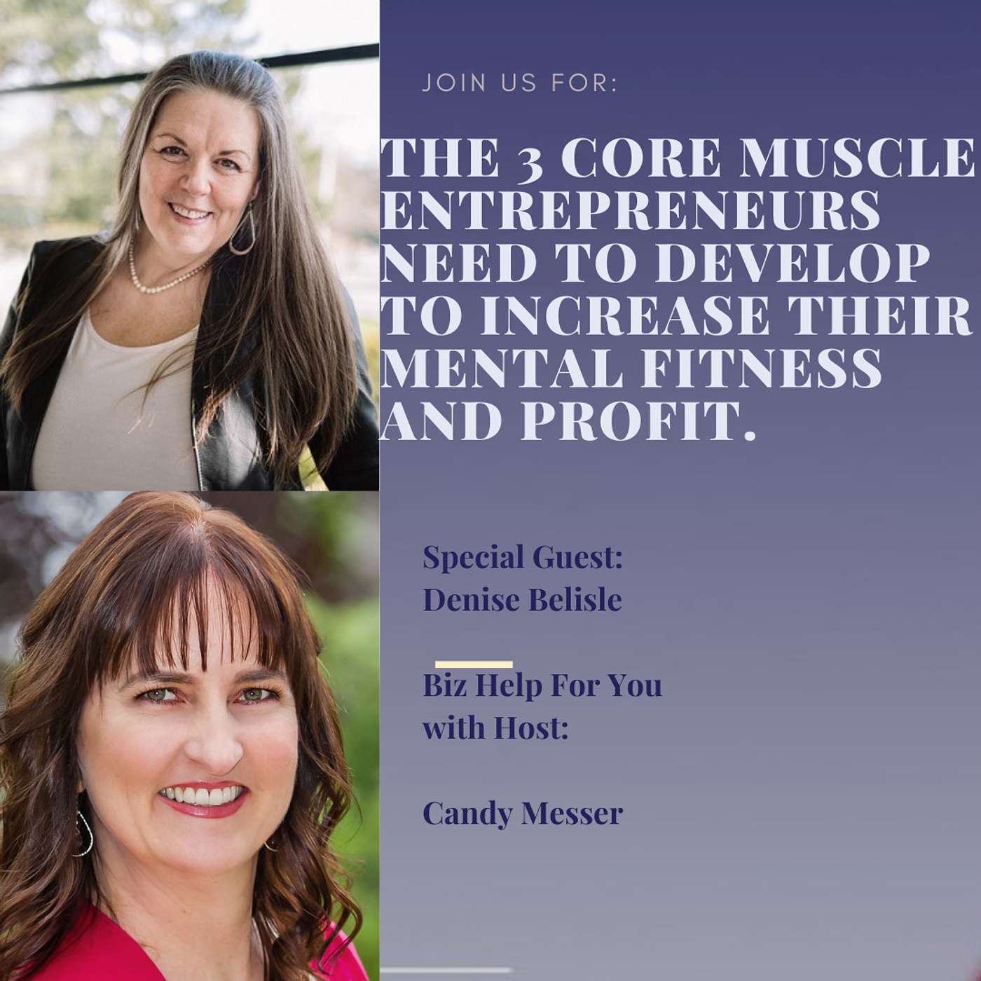 The 3 Core Muscles Entrepreneurs Need for Mental Fitness