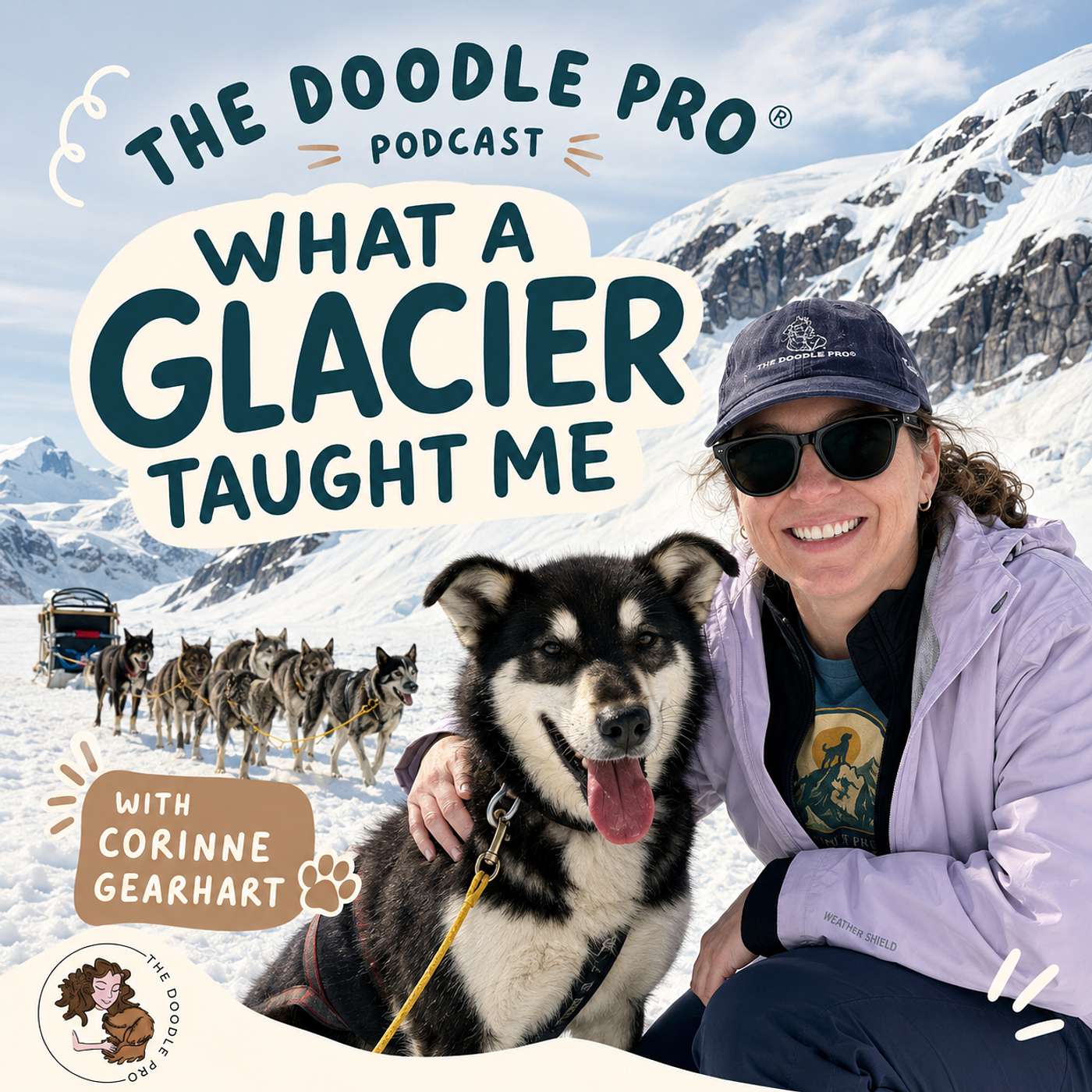 What Dog Sledding on a Glacier Taught Me About Your Doodle episode artwork
