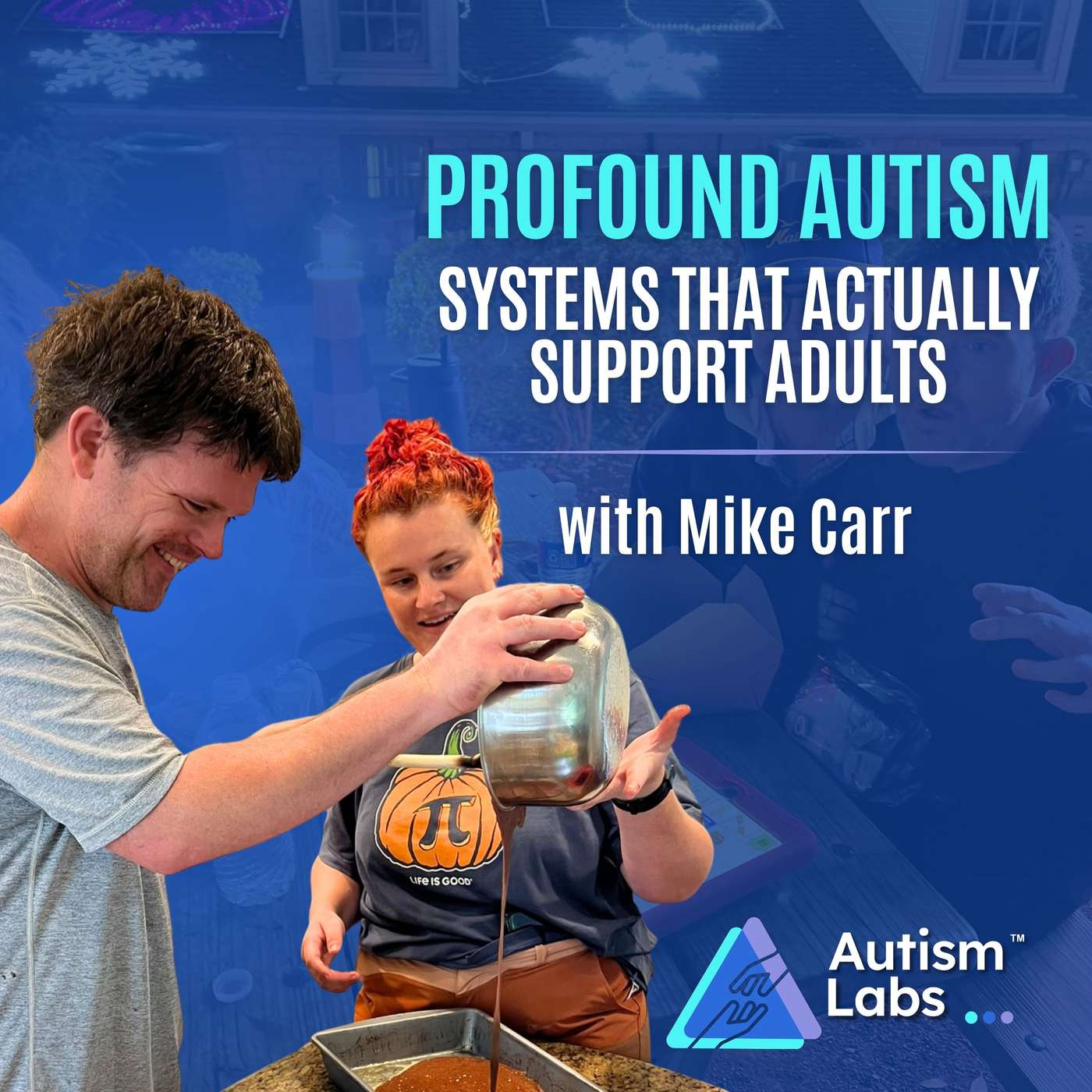 We Had Great Caregivers: Why Autism Support Still Fails with Mike Carr episode artwork