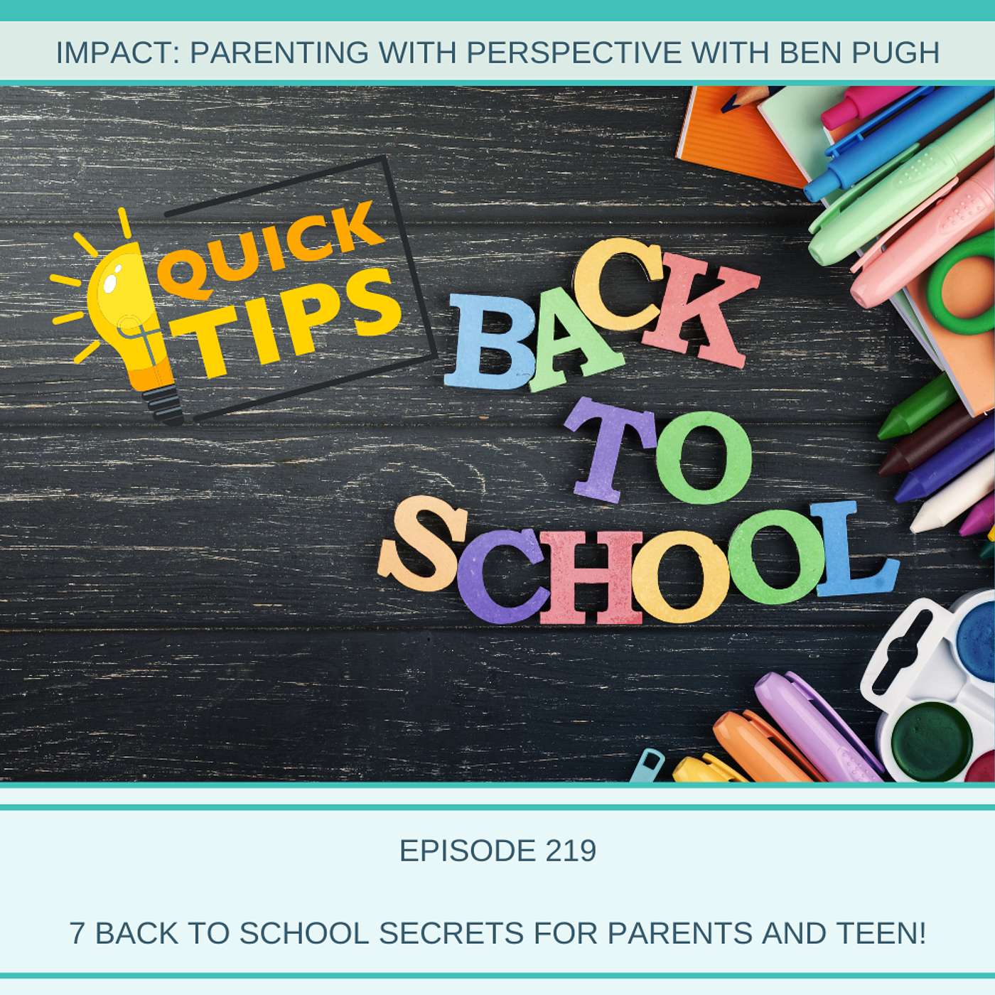7 Back to School Secrets for Parents and Teen!