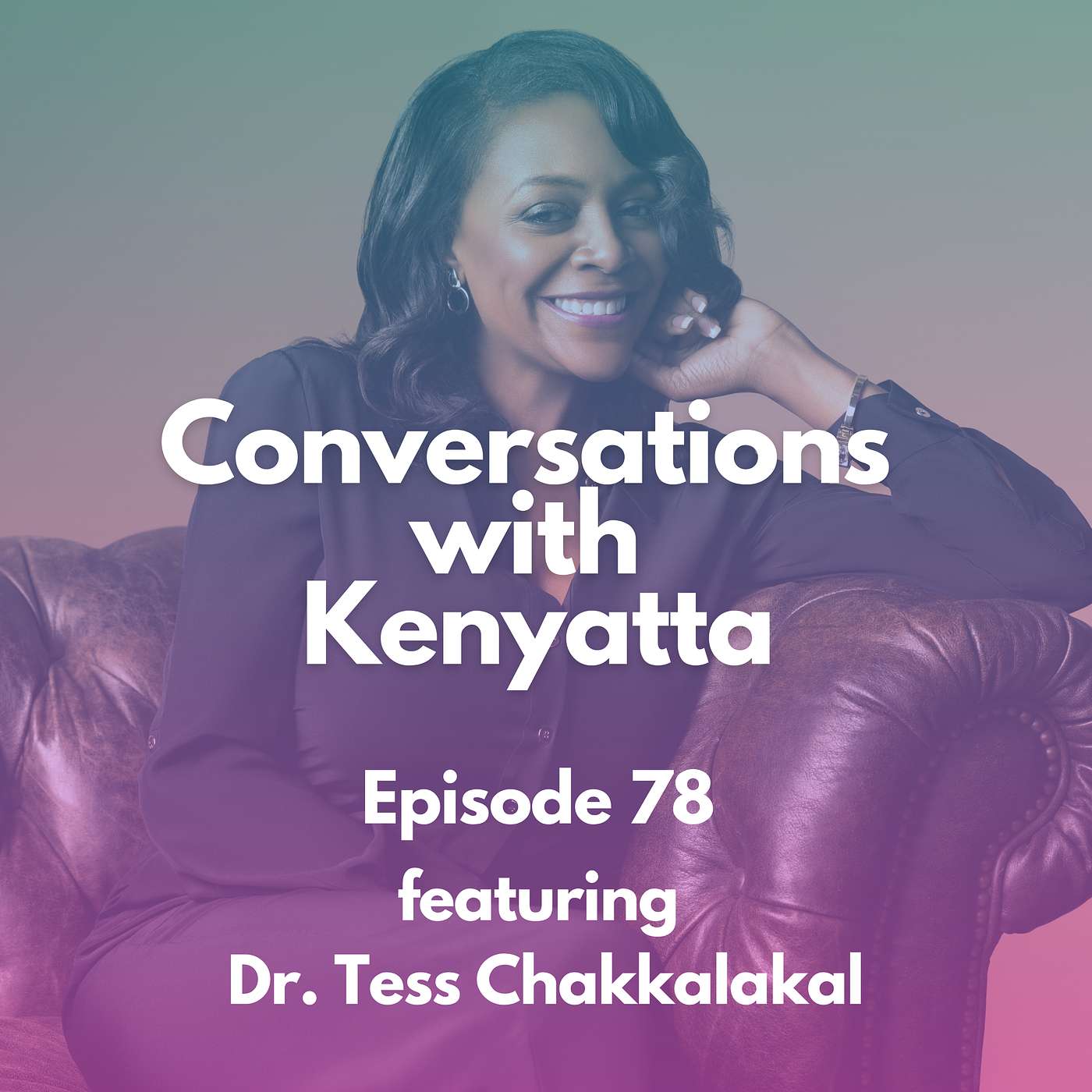 A Conversation with Dr. Tess Chakkalakal