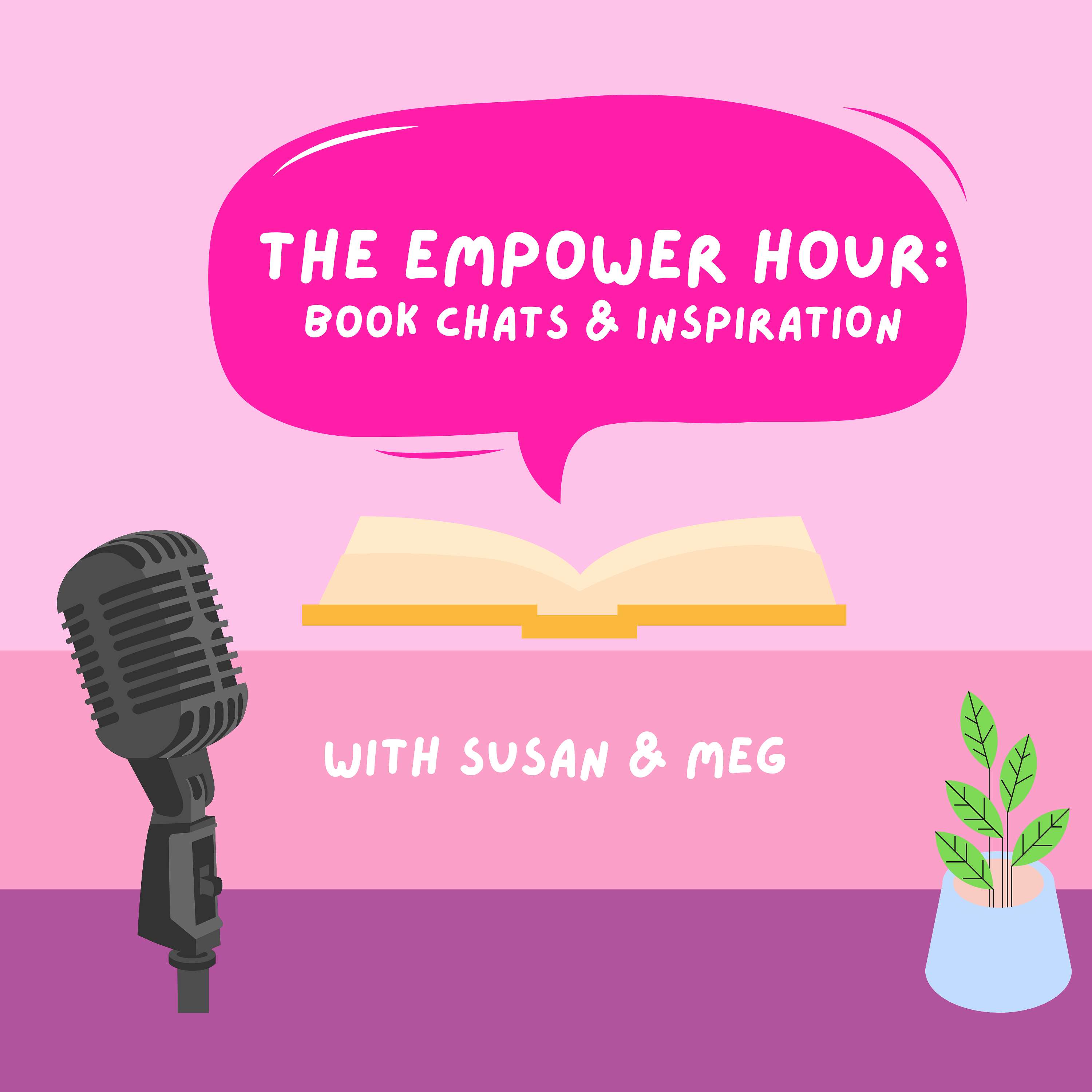 The Empower Hour: book chats & inspiration podcast artwork