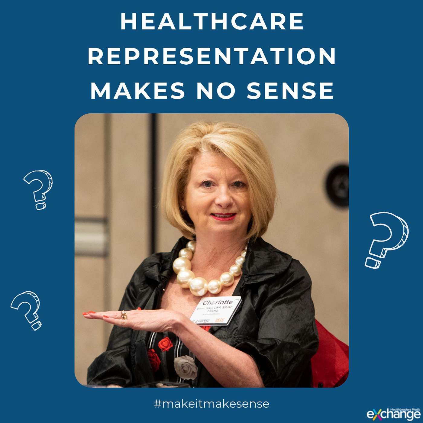 Charlotte Ipsan: Healthcare Representation Makes No Sense episode artwork