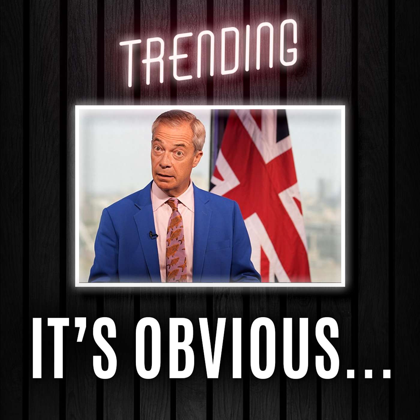 Farage Plans Flop as No One Bites... | Trending Ep370 episode artwork