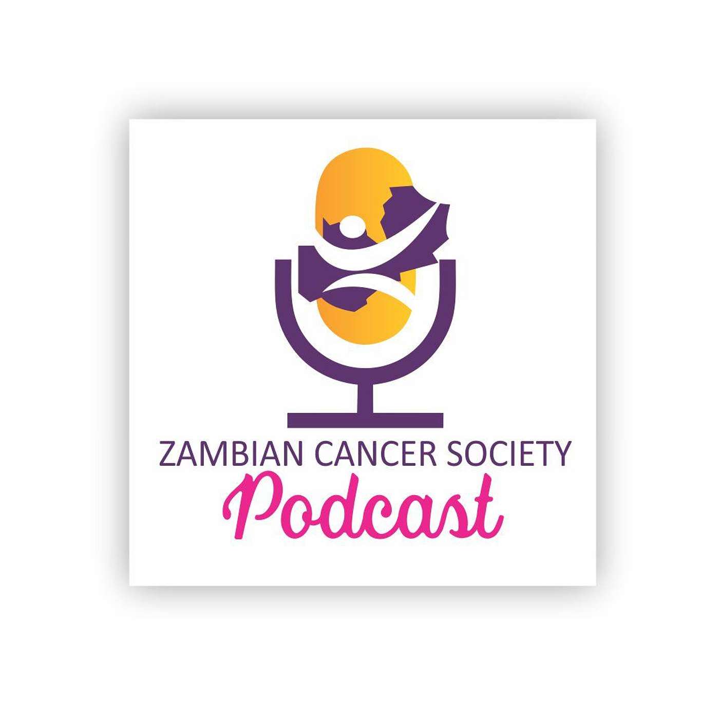 The Zambian Cancer Society Podcast