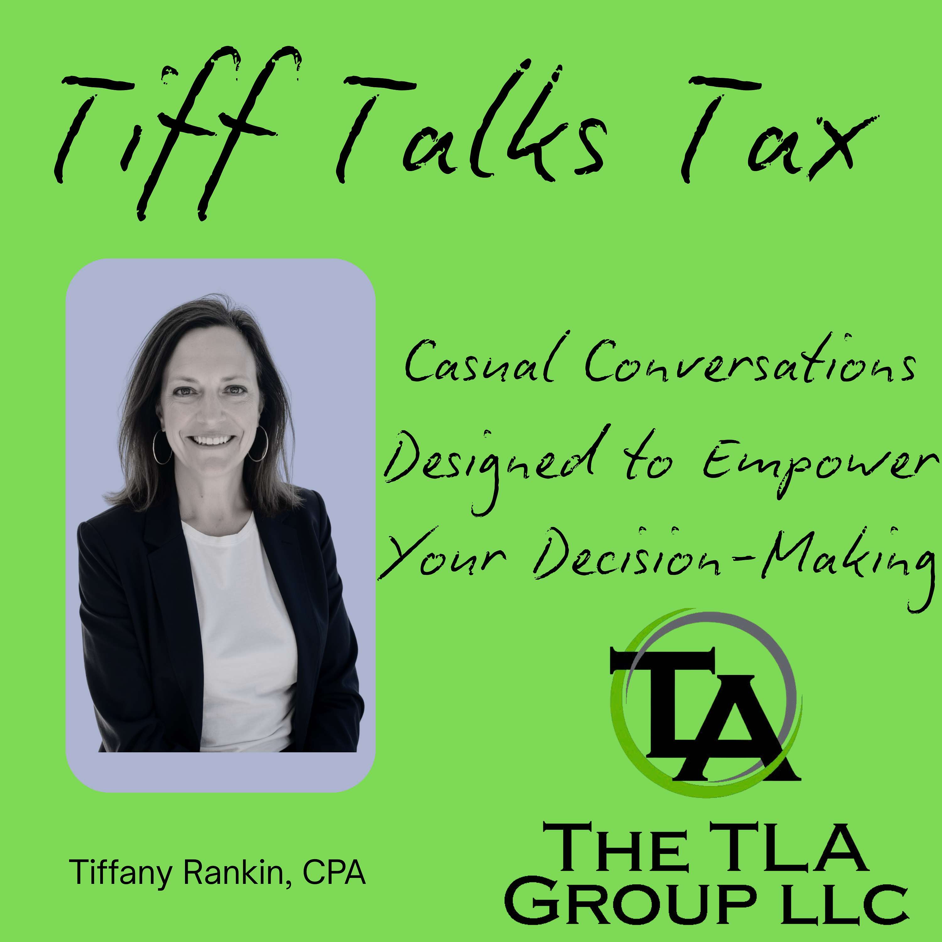 Tiff Talks Tax