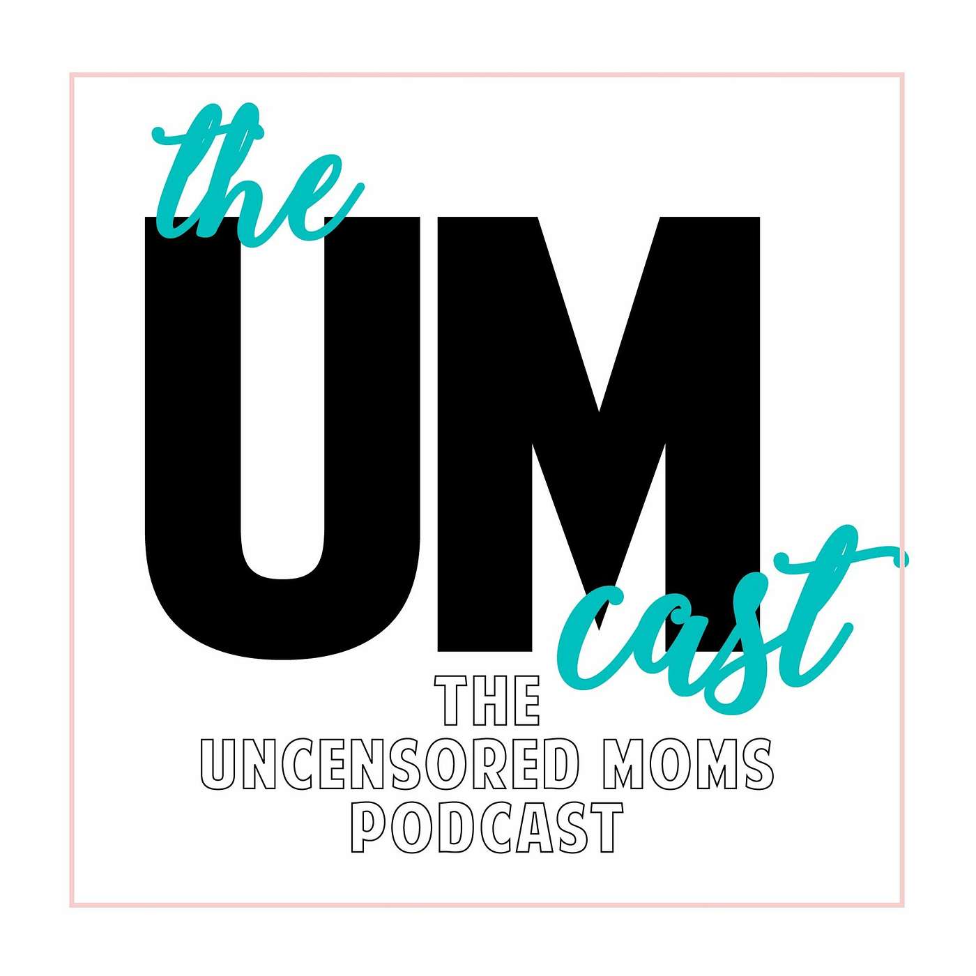 The Uncensored Moms