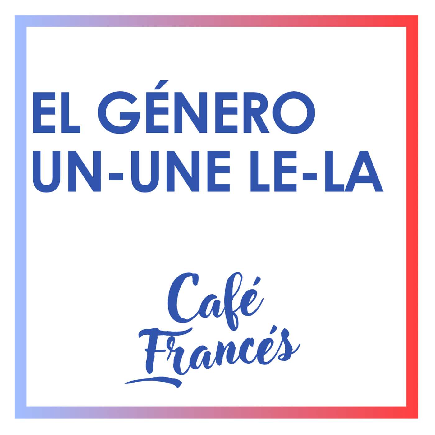 Café Francés ~ Aprende francés!