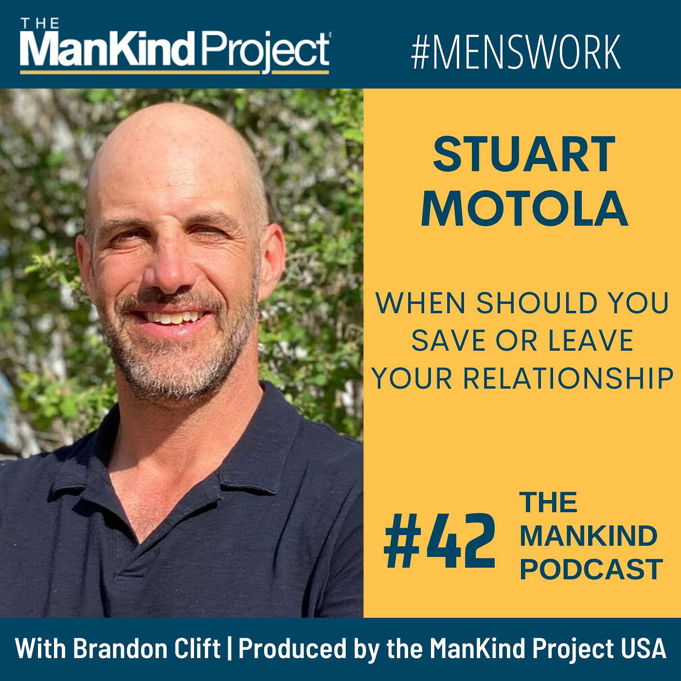 When Should You Save Or Leave Your Relationship? | Stuart Motola | Ep #042