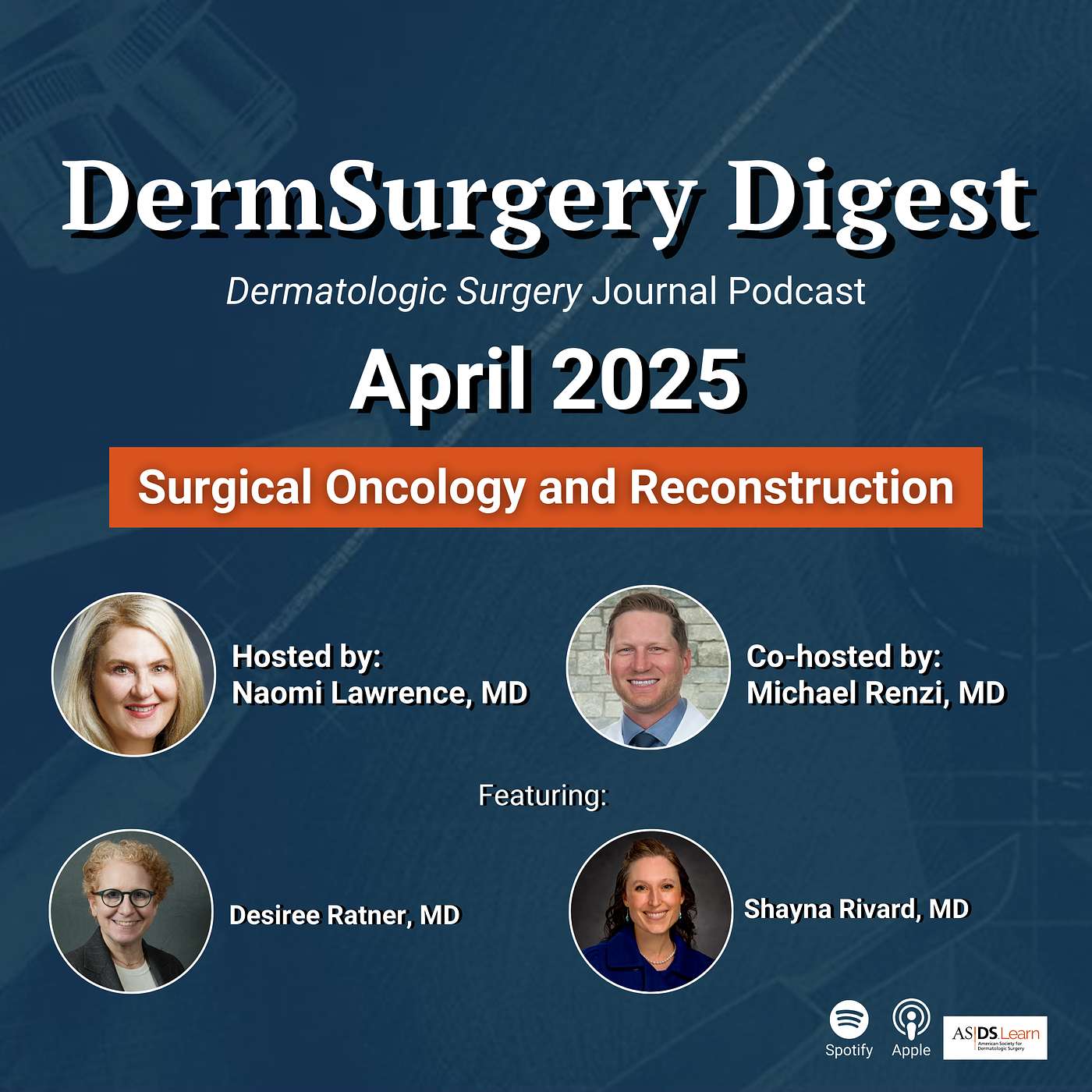 DermSurgery Digest