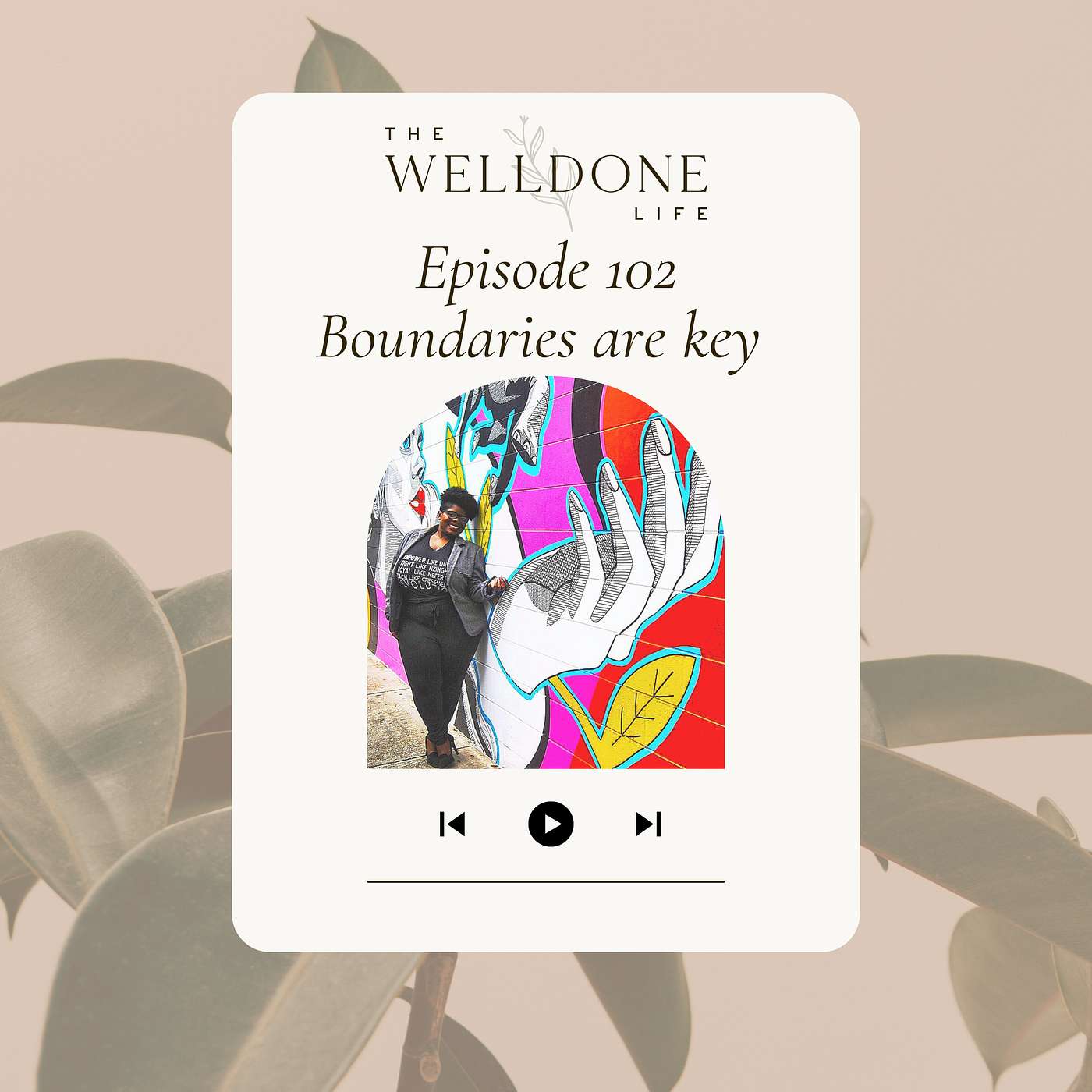 The Well Done Life