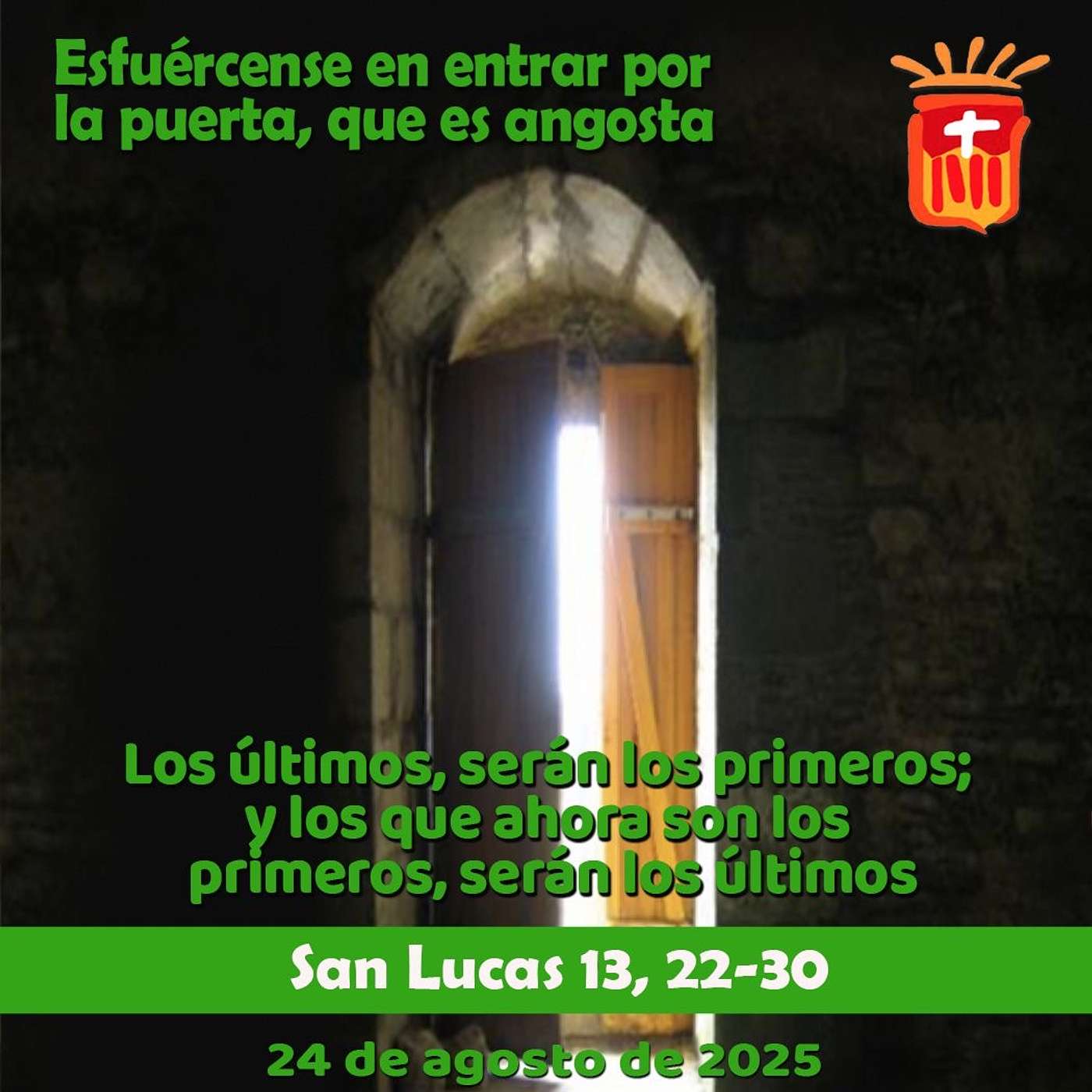 2025-08-24 San Lucas 13, 22-30 Domingo XXI Ordinario