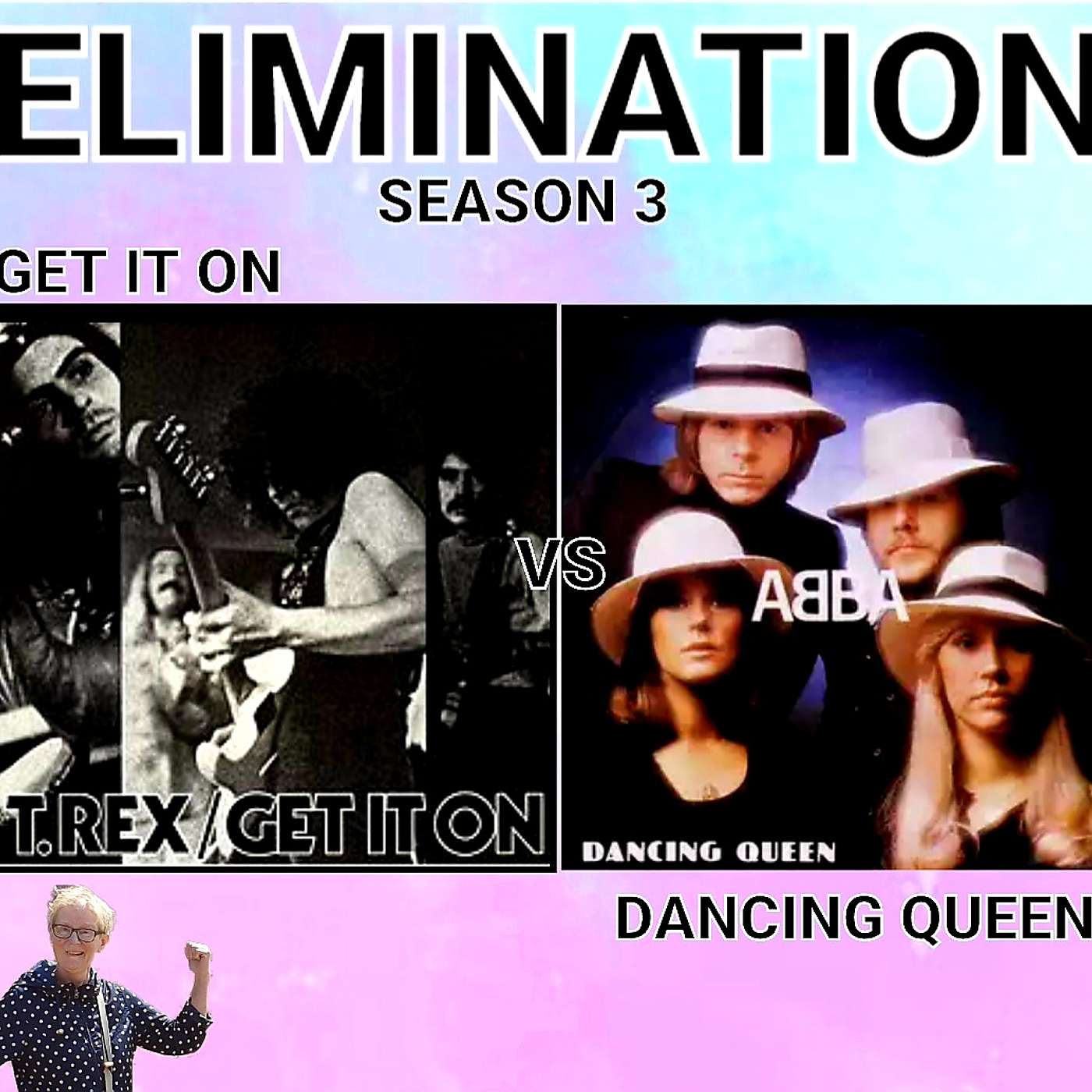 S3 - Rd1 - Get It On vs  Dancing Queen