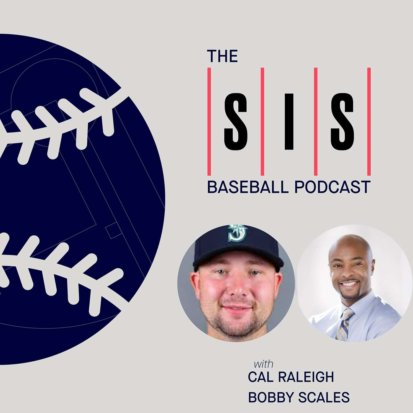 Mariners catcher Cal Raleigh; VP of Baseball Bobby Scales on the White Sox episode artwork