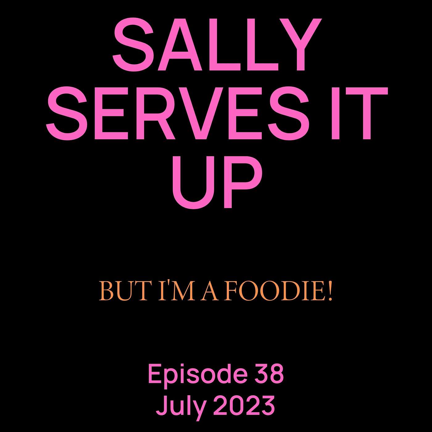 Sally Serves It Up