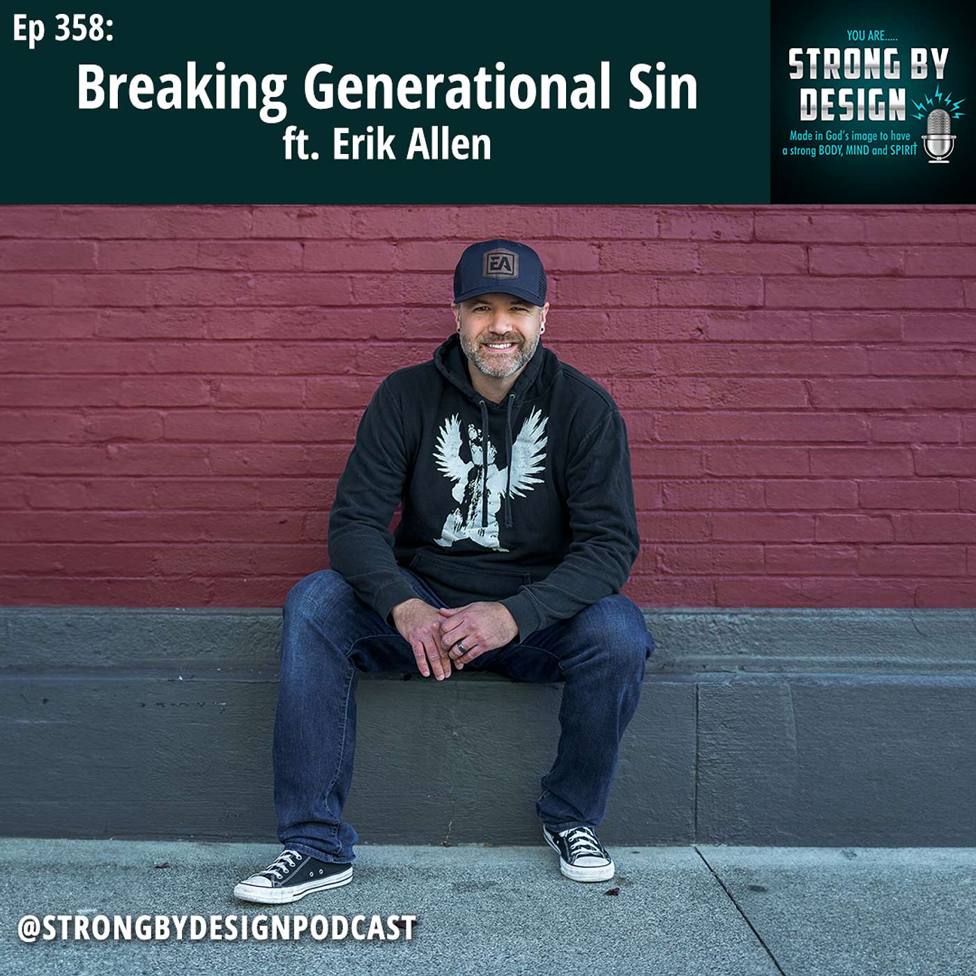 Ep 358 Breaking Generational Sin ft. Erik Allen