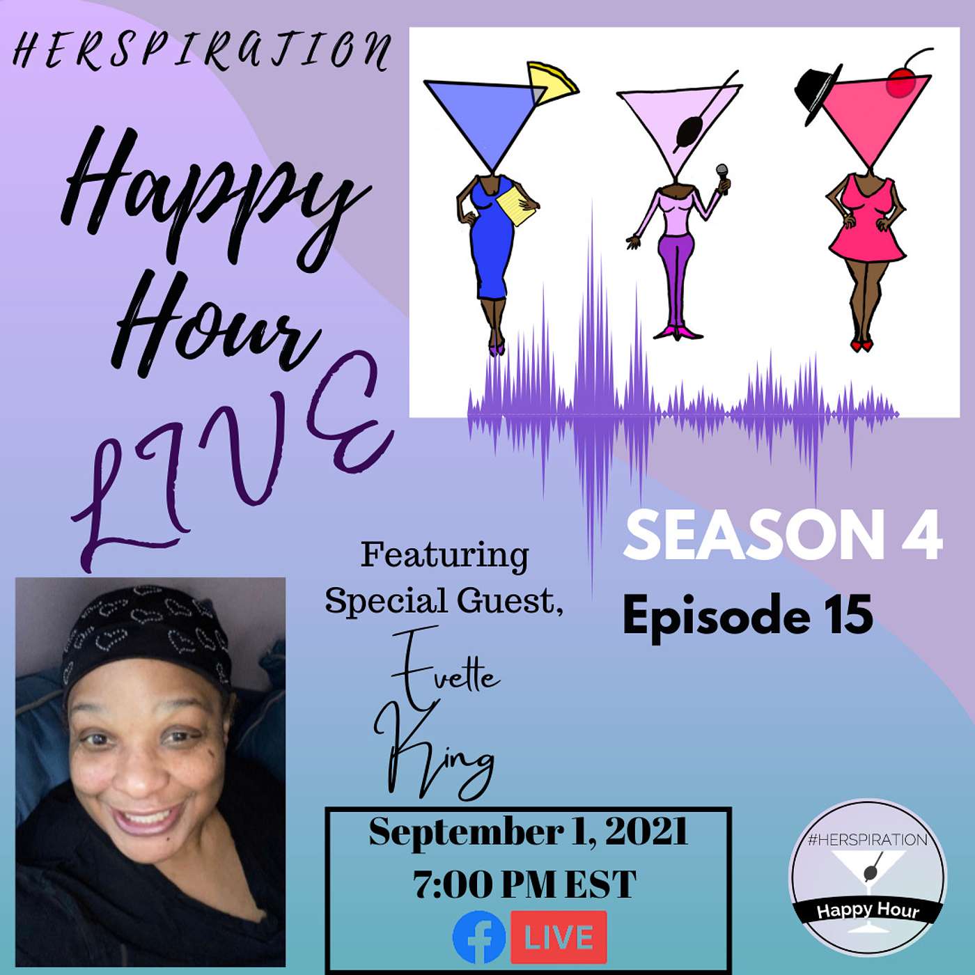 Herspiration Happy Hour Season 4, Episode 15, Born to Fail, Victored to Greatness episode artwork