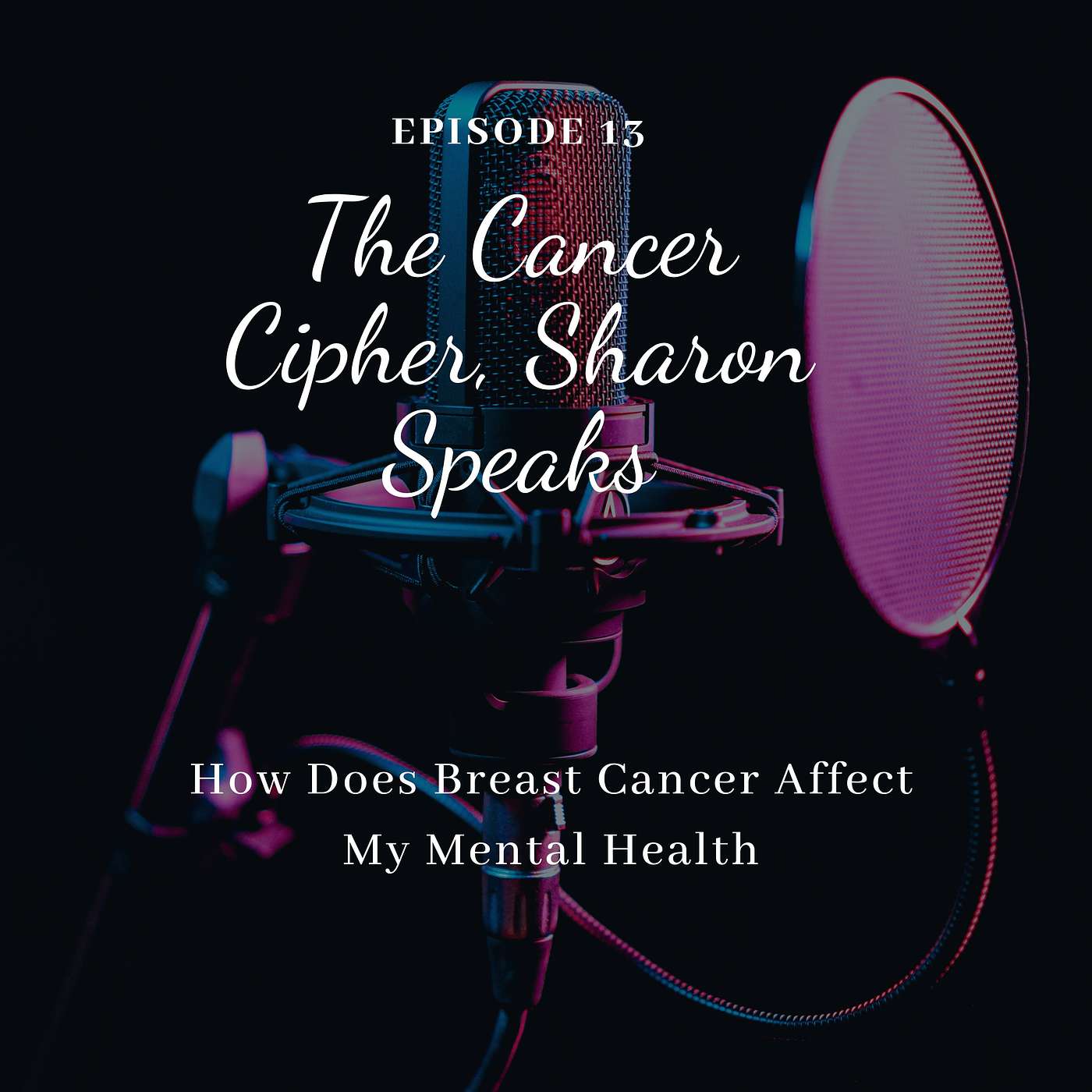 The Cancer Cipher, Sharon Speaks