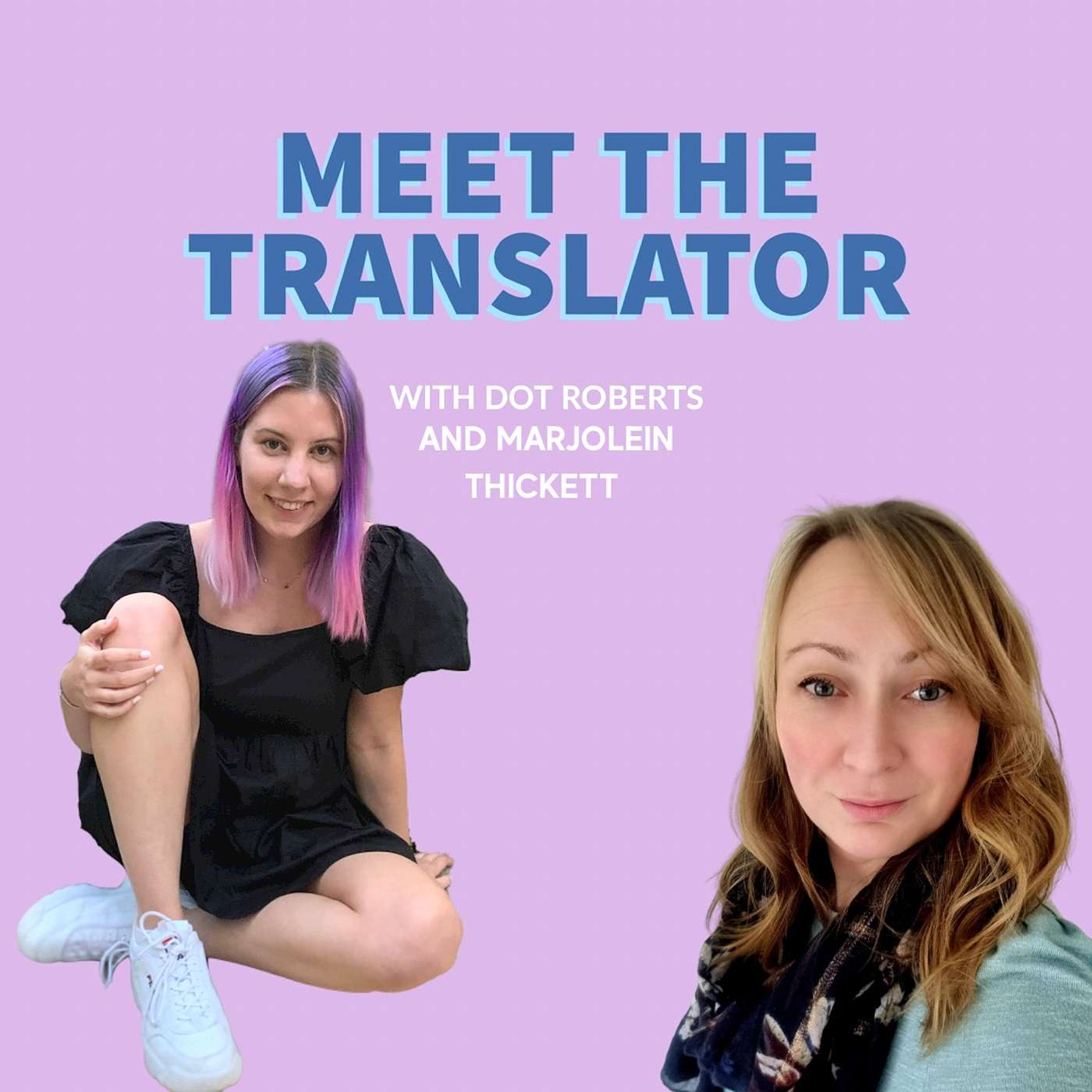 Meet the Translator