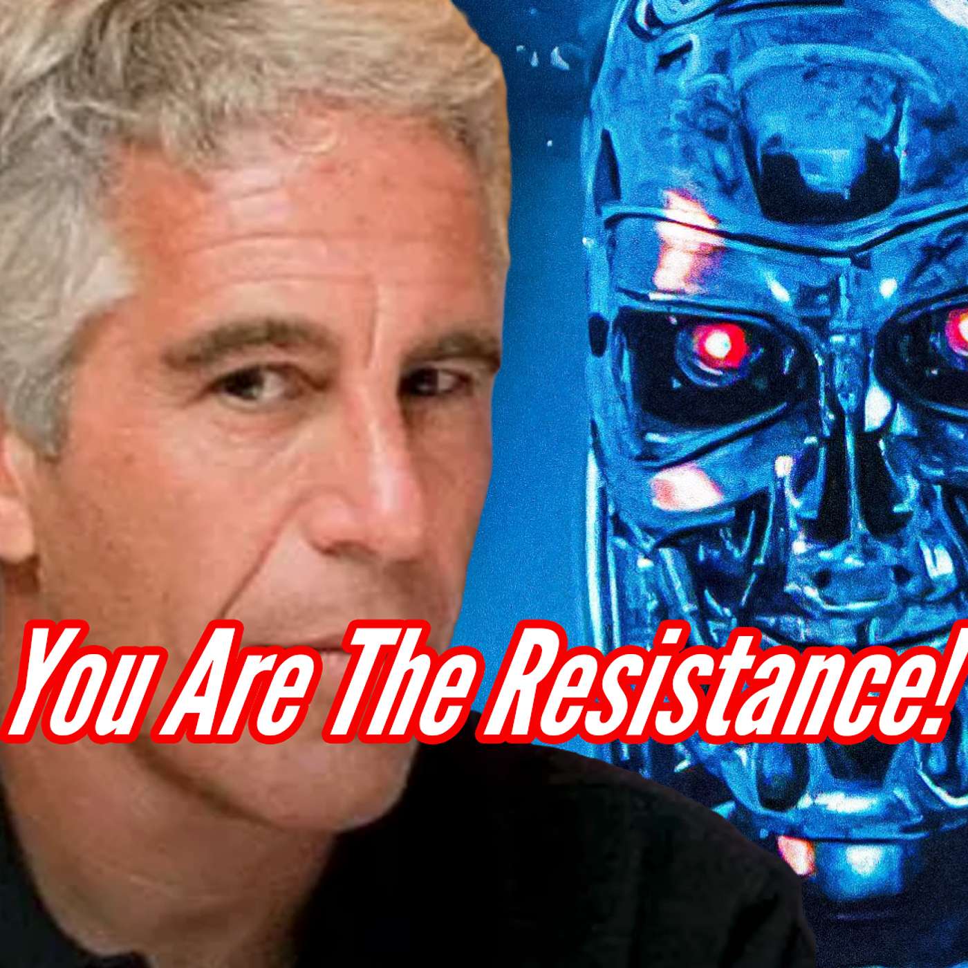 Your Are The Resistance episode artwork