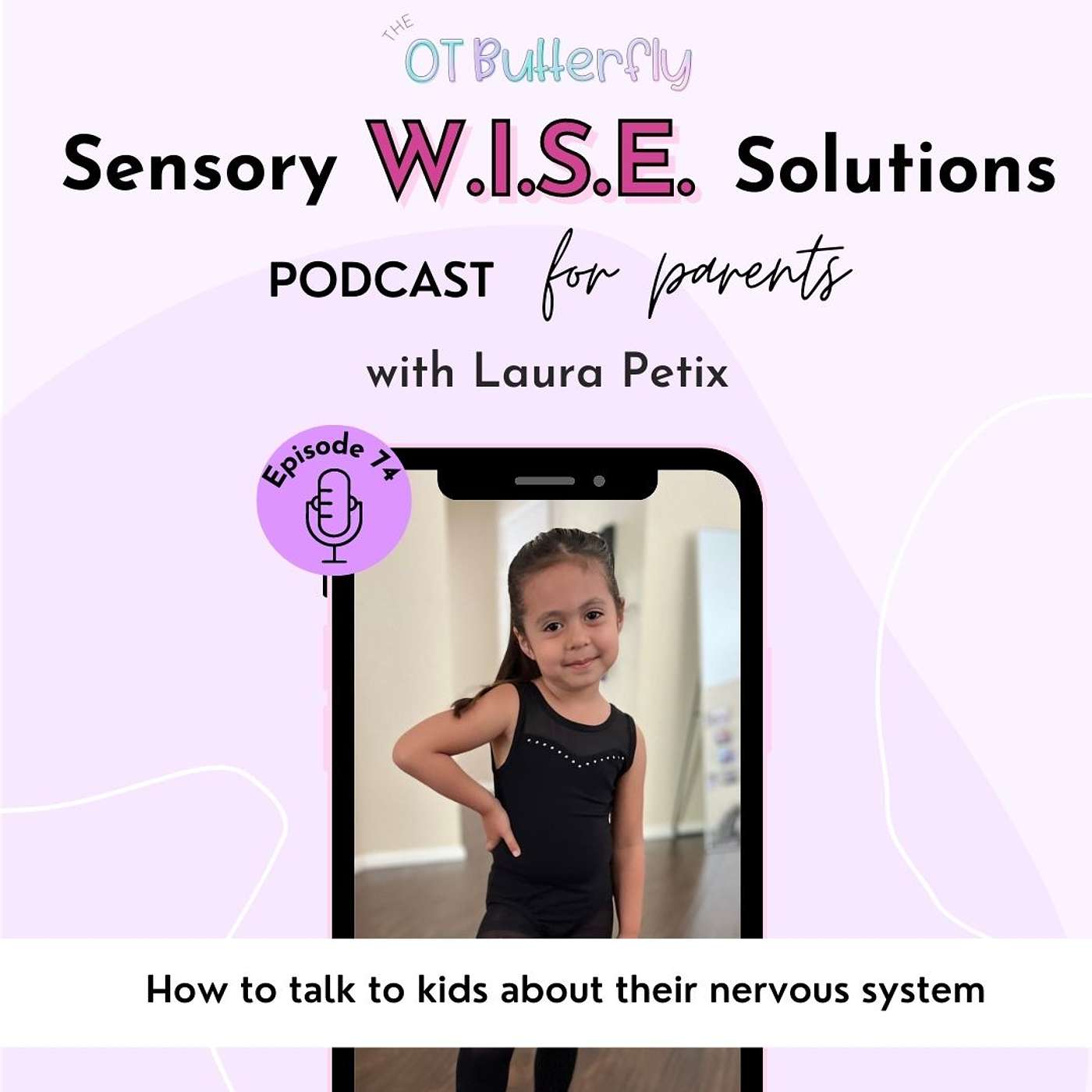 Sensory W.I.S.E. Solutions Podcast for Parents