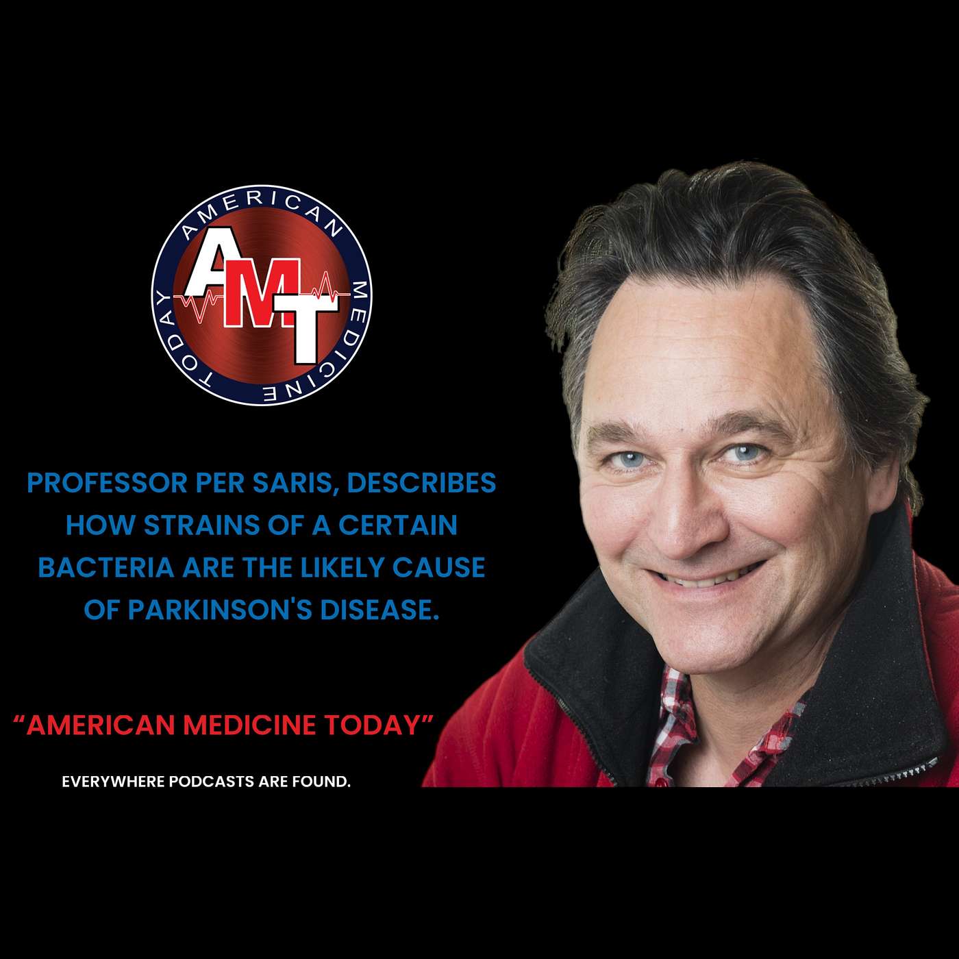 12/14/24 S11 E0575 - PROFESSOR PER SARIS – BACTERIA & PARKINSON’S DISEASE LINK episode artwork
