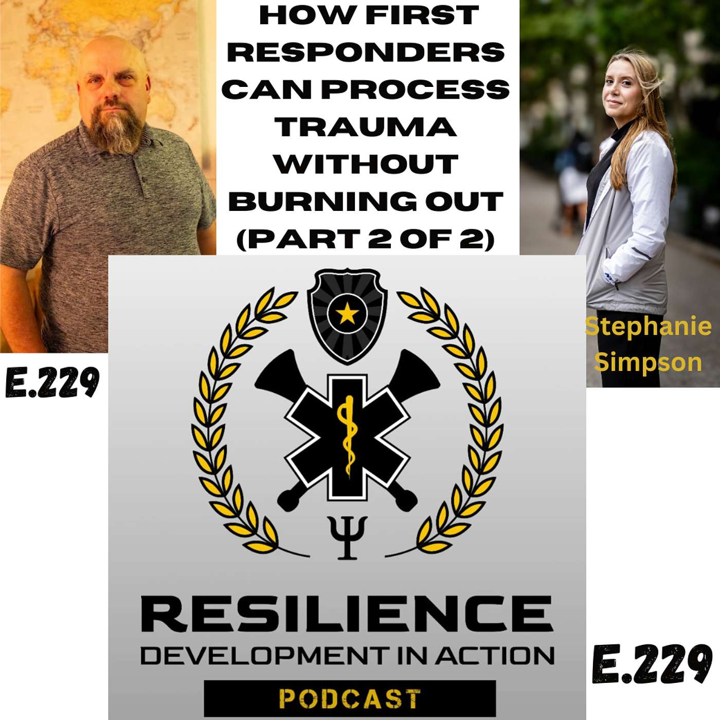 Resilience Development in Action: First Responder Mental Health