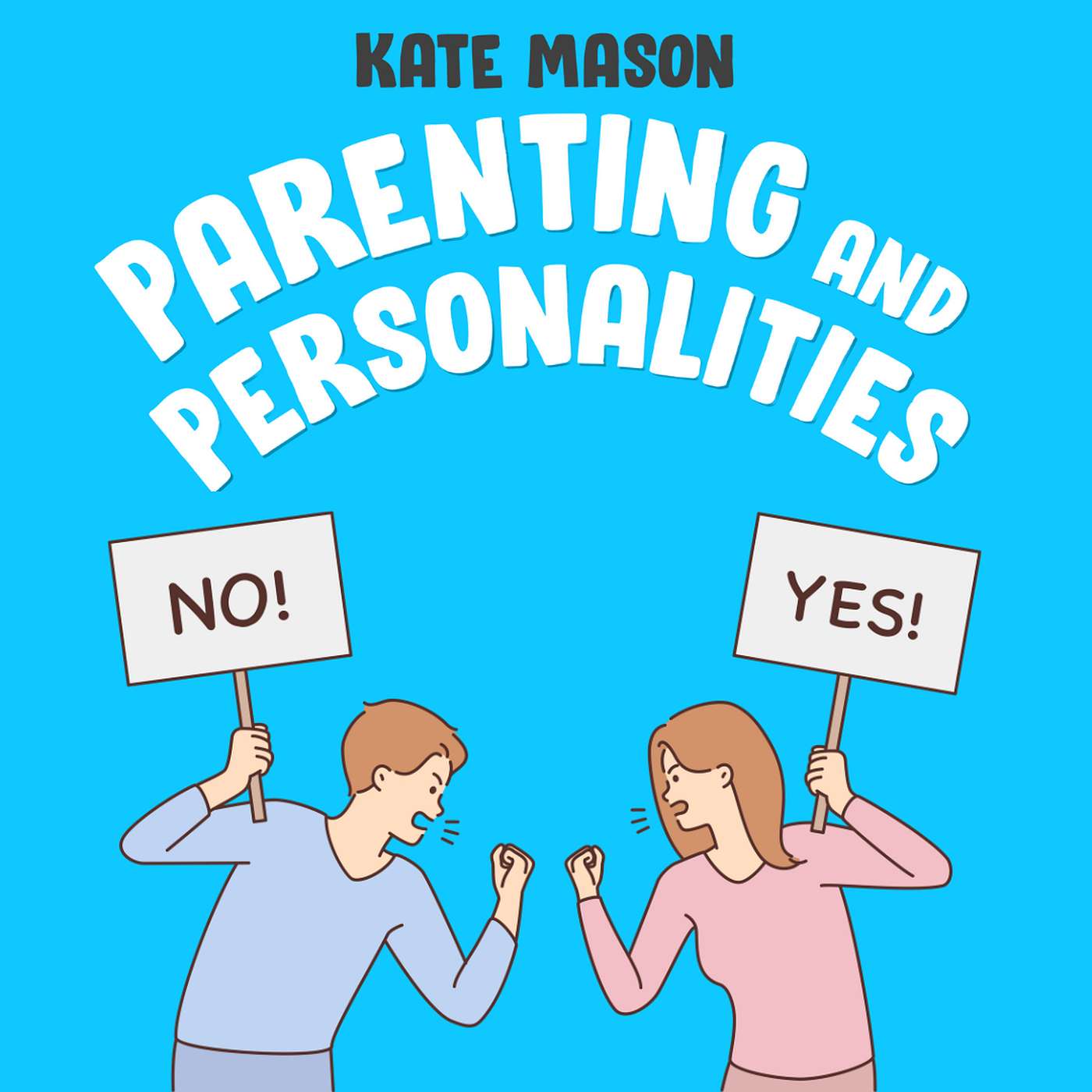 Parenting and Personalities