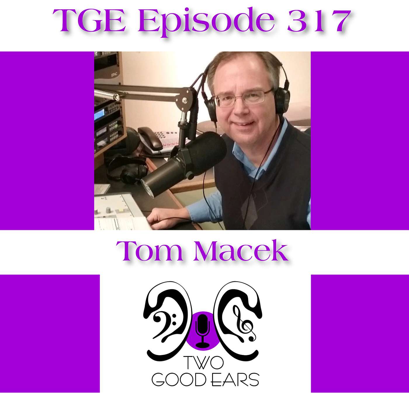 TGE Episode 317 - Tom Macek