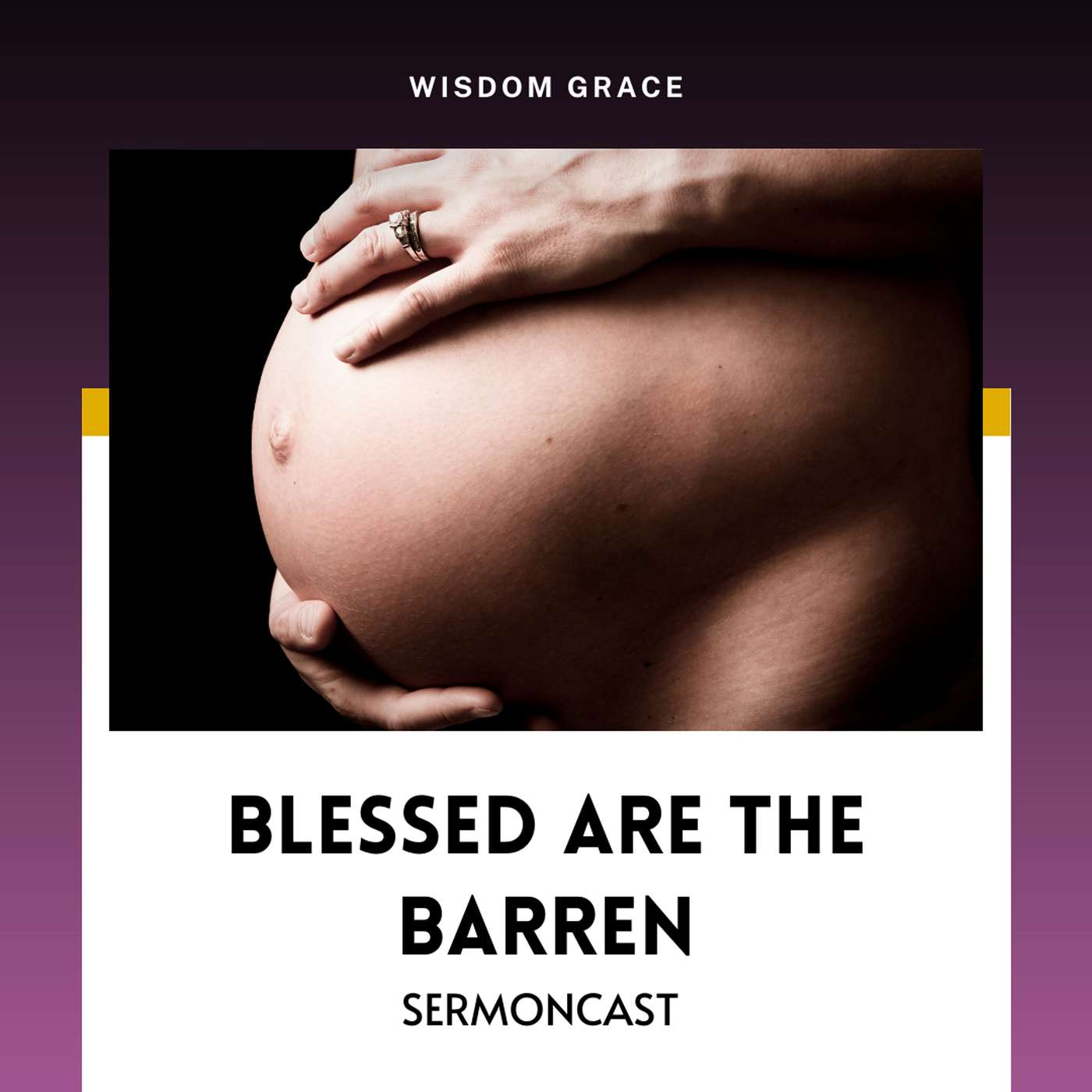 BLESSED ARE THE BARREN