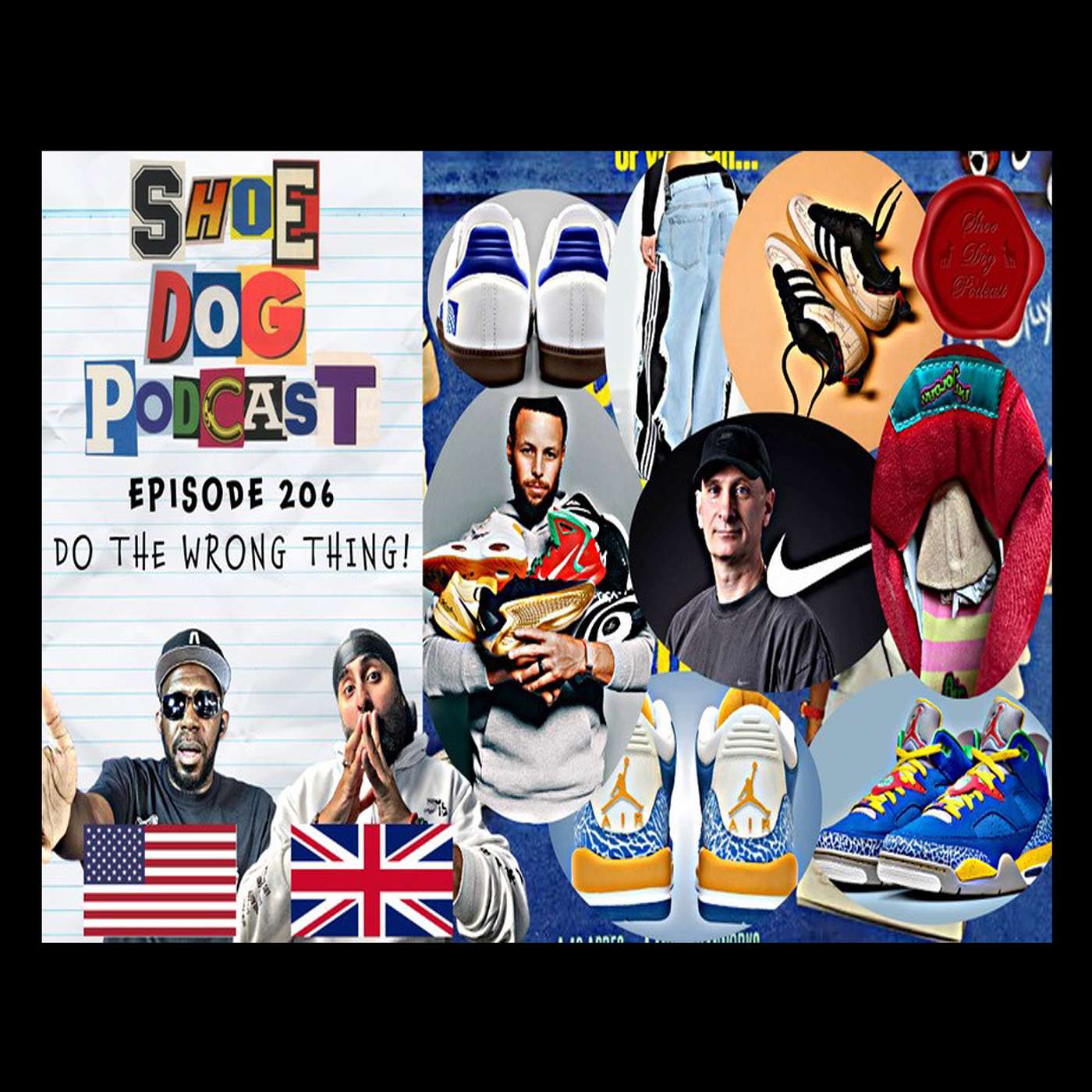 SHOE DOG PODCAST - EPISODE 206 - DO THE WRONG THING!