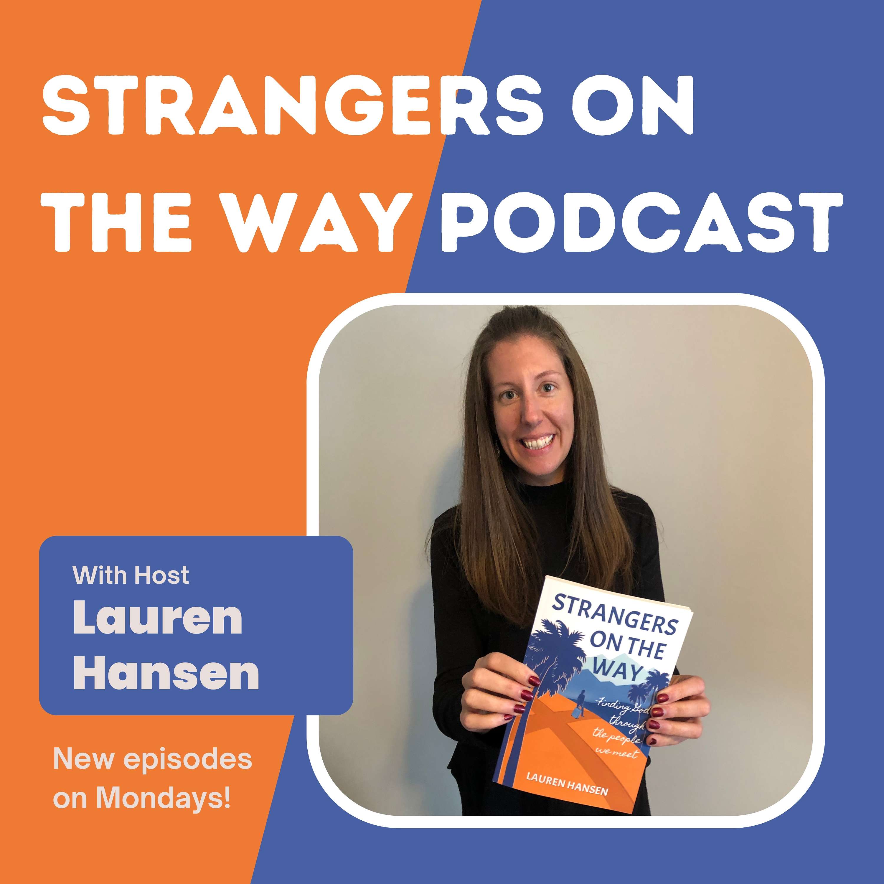 Strangers on The Way