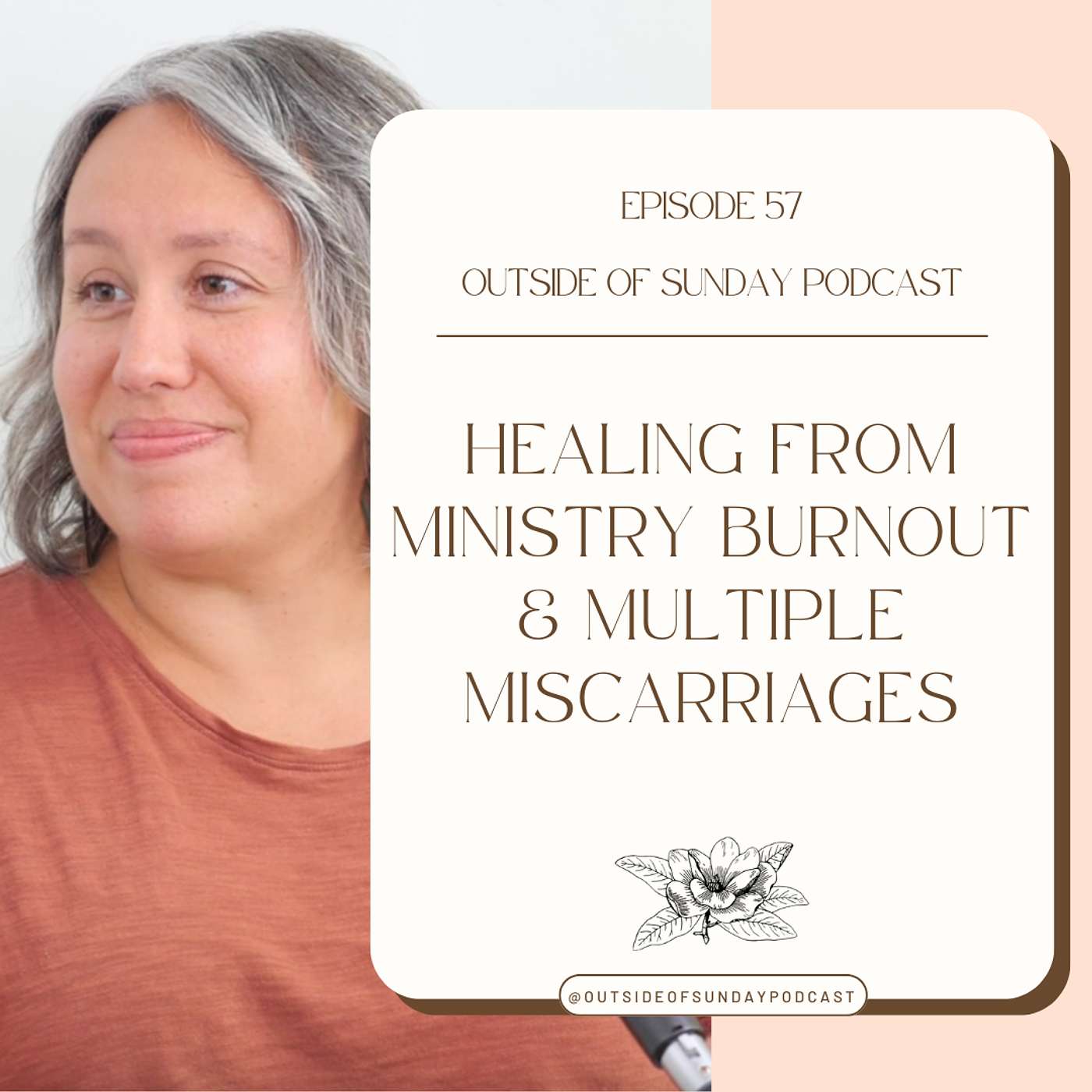 Episode 57 - Healing from Christian Ministry Burn Out & Multiple Miscarriages - Julie Colbeth, Part 1