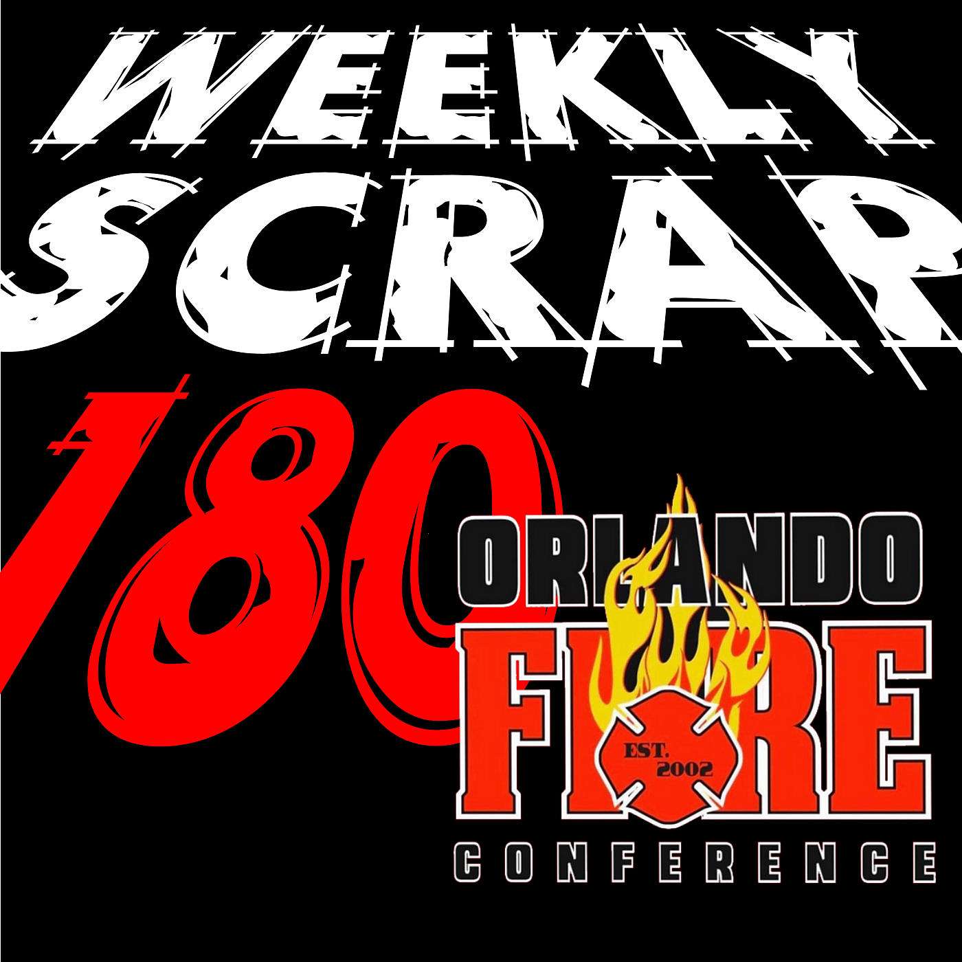 Weekly Scrap #180 - Live from Orlando Fire Conference