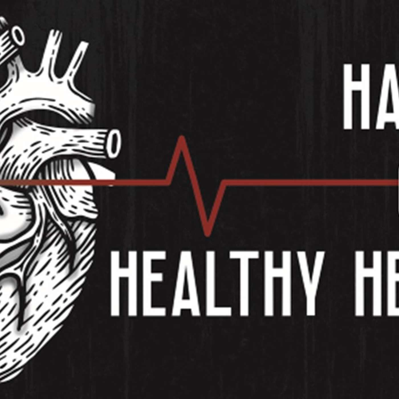 Habits Of A Healthy Heart - Habit 2 episode artwork