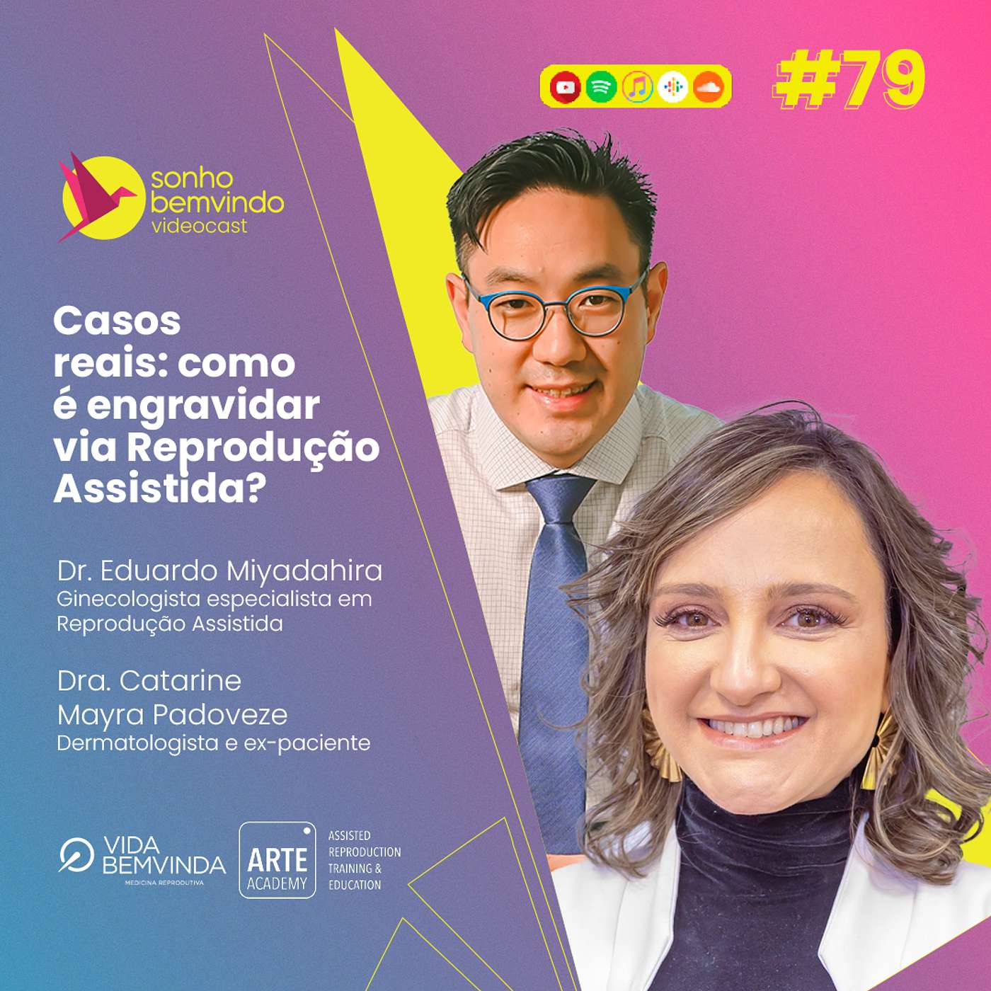 #79 - Casos reais: como é engravidar via Reprodução Assistida?