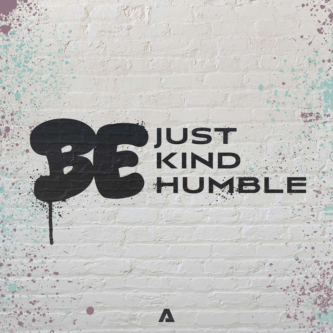 BE: JustKindHumble – Week Two