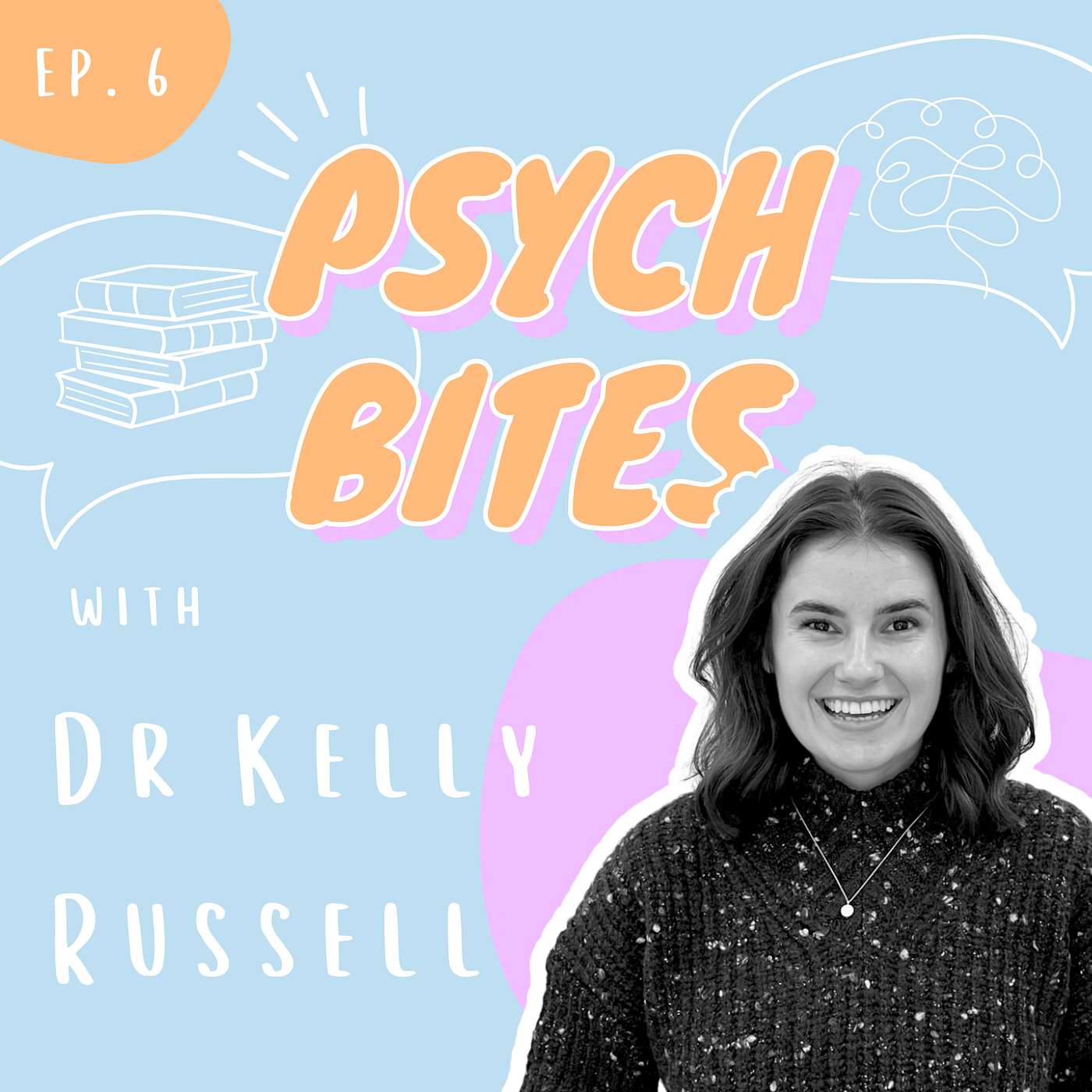 Ep.6 Sex, Gender and Sexuality Norms - Dr Kelly Russell