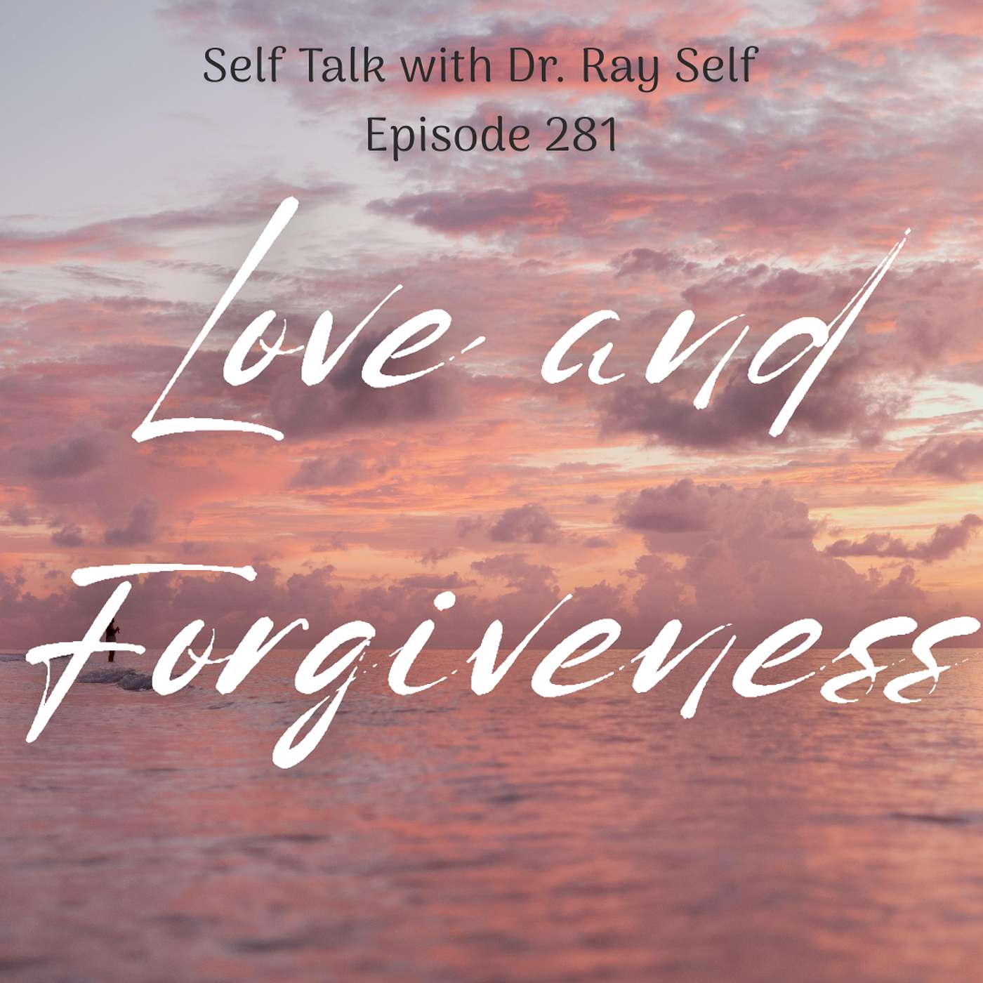 Love and Forgiveness episode artwork