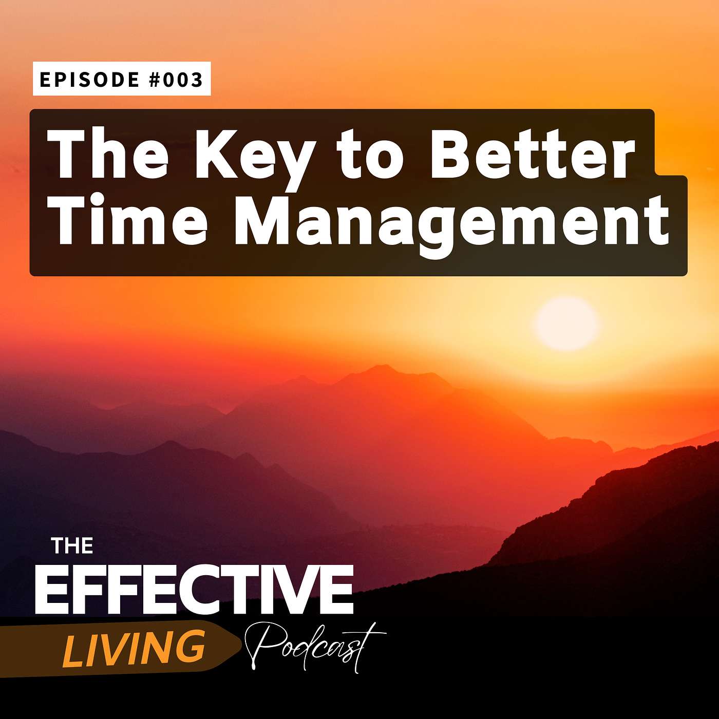 How To Better Manage Your Time