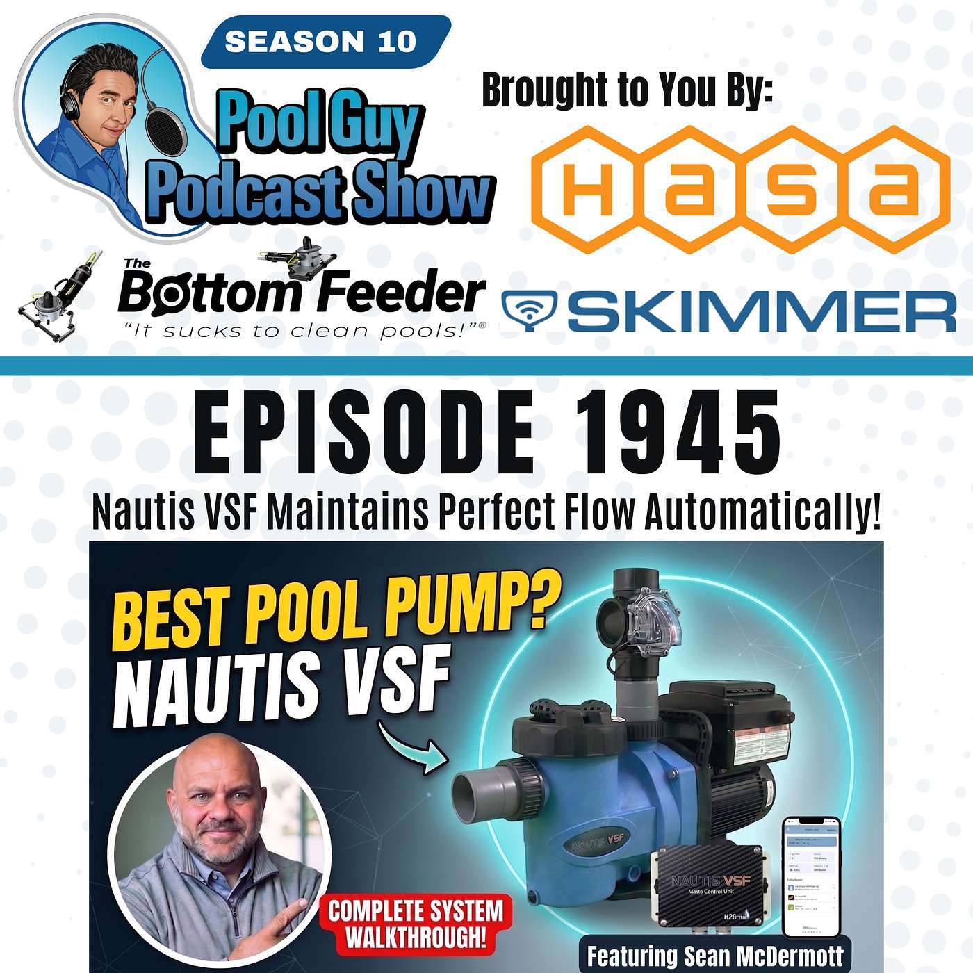 Nautis VSF Maintains Perfect Flow Automatically!