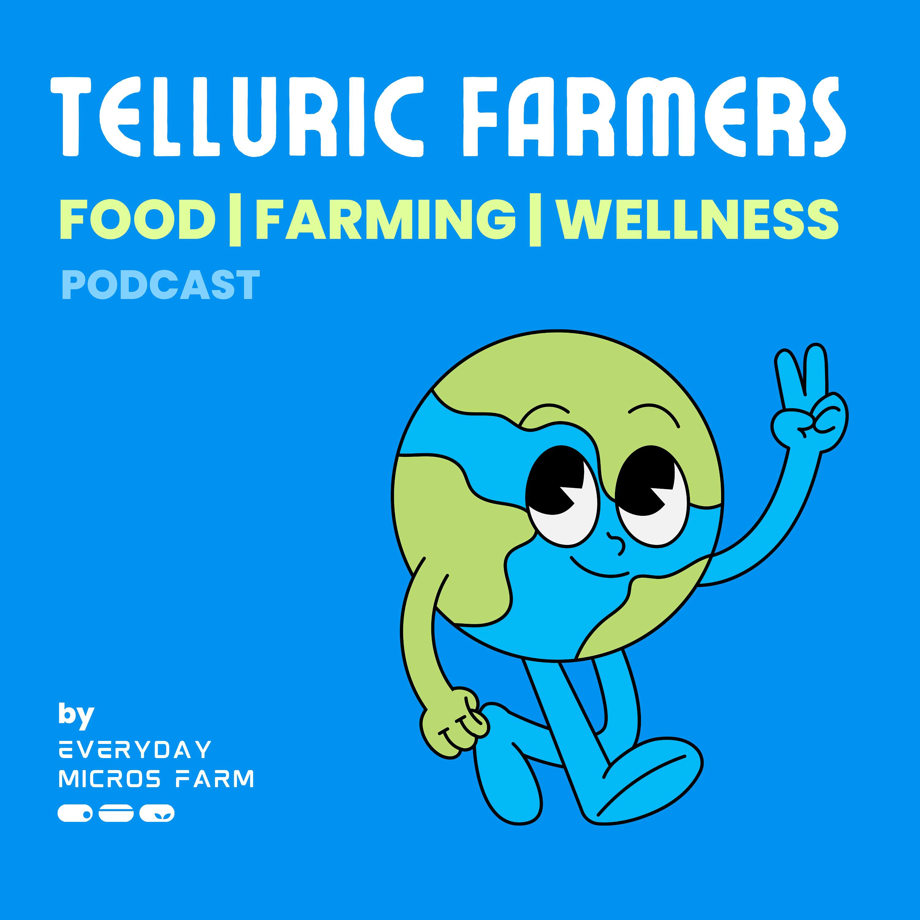 Telluric Farmers