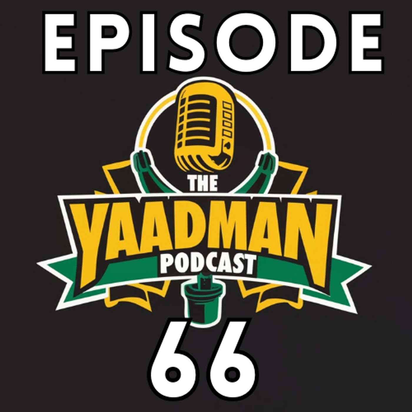 The Yaadman Podcast