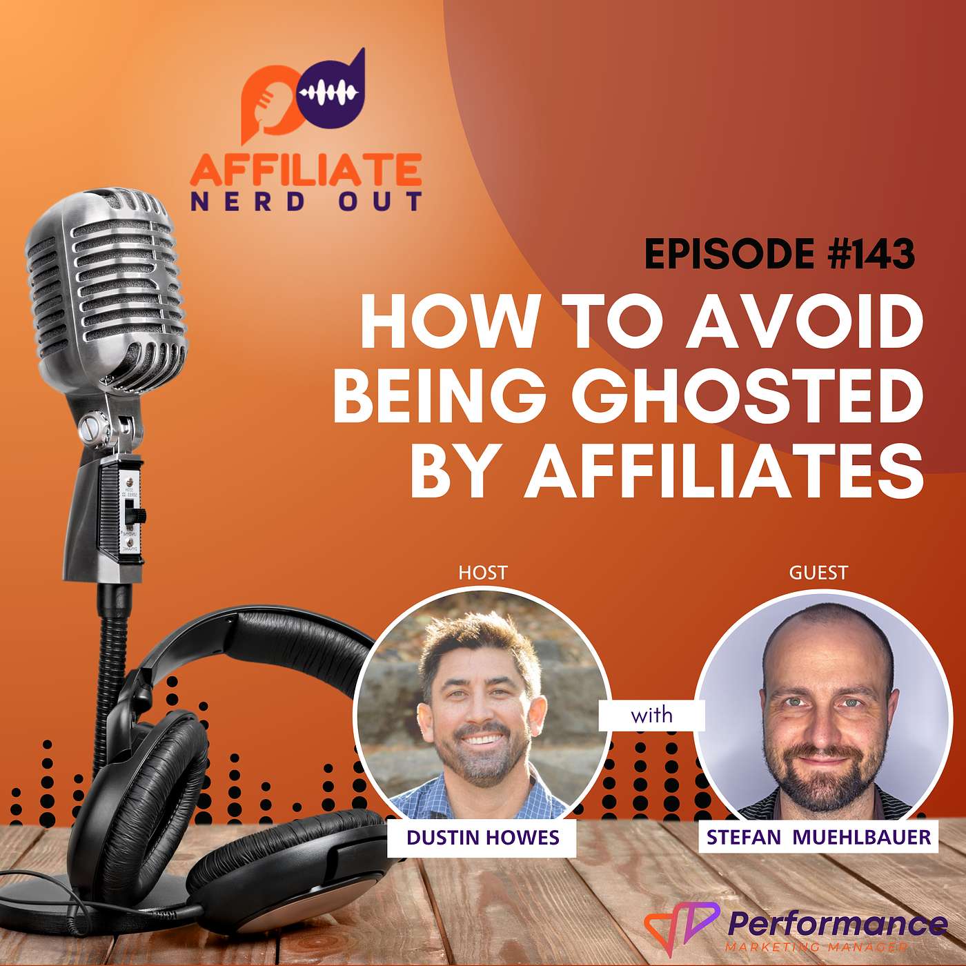 How to avoid being ghosted by affiliates with Stefan  Muehlbauer