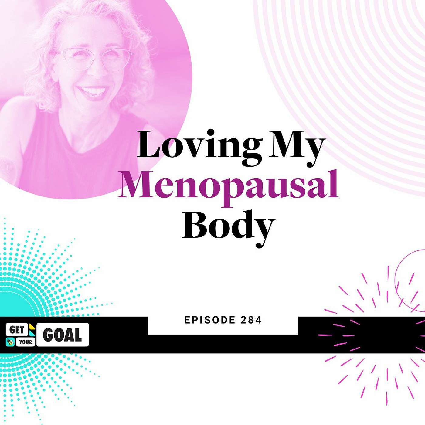 Loving My Menopausal Body episode artwork