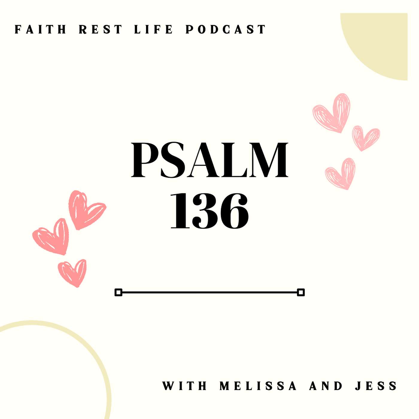 Psalm 136 - His Faithful Love Endures Forever