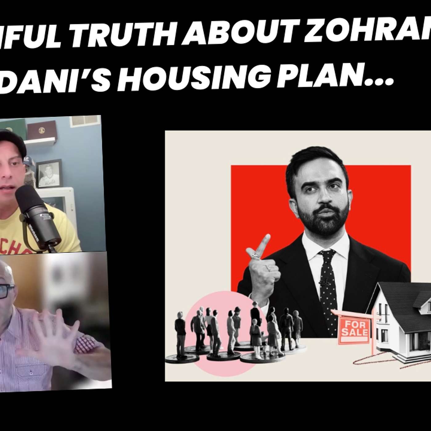 The Painful Truth about Zohran Mamdani’s Housing Plan... episode artwork