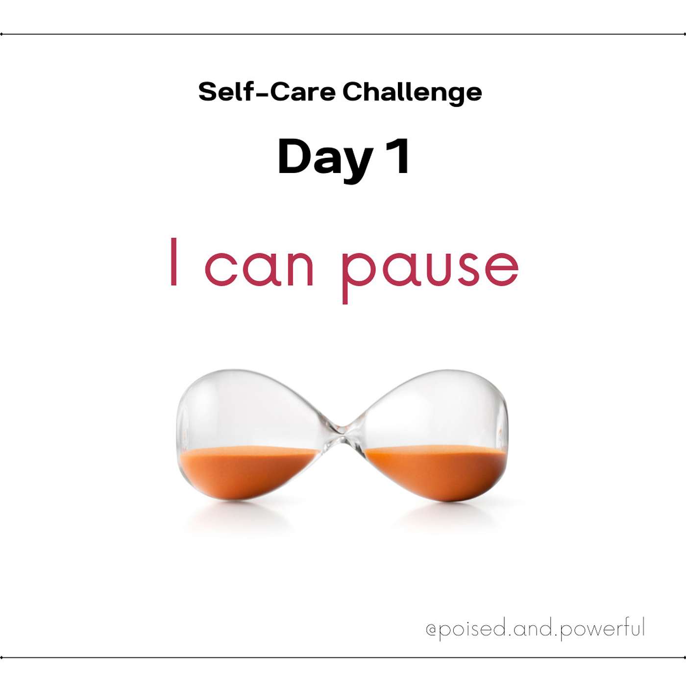 I Can Pause {Day 1 of 5 Self-Care Challenge}