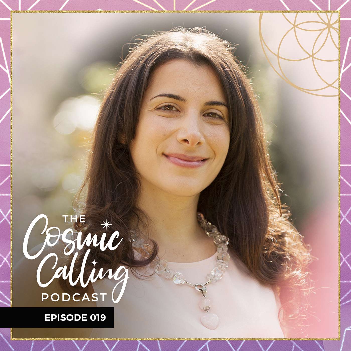 019 | Awakening to Your Soul's Purpose with Melissa Habibi