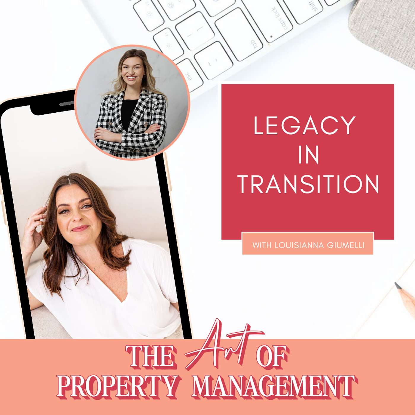 Legacy in Transition